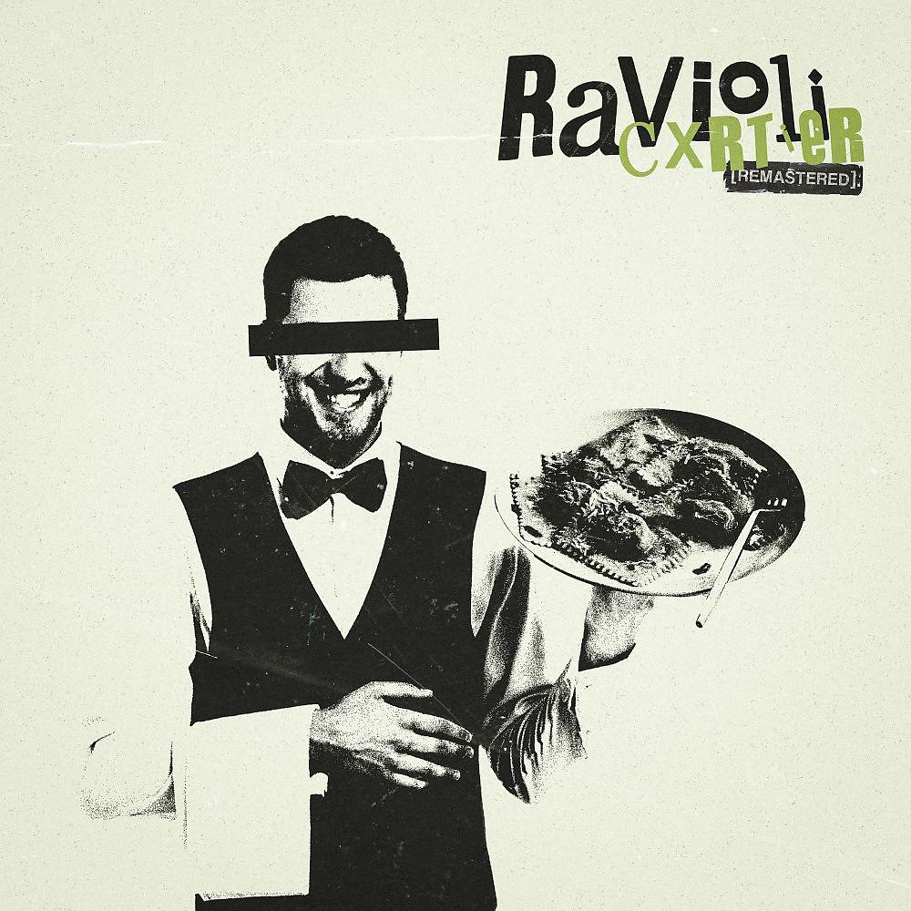 Постер альбома RAVIOLI (Remastered)
