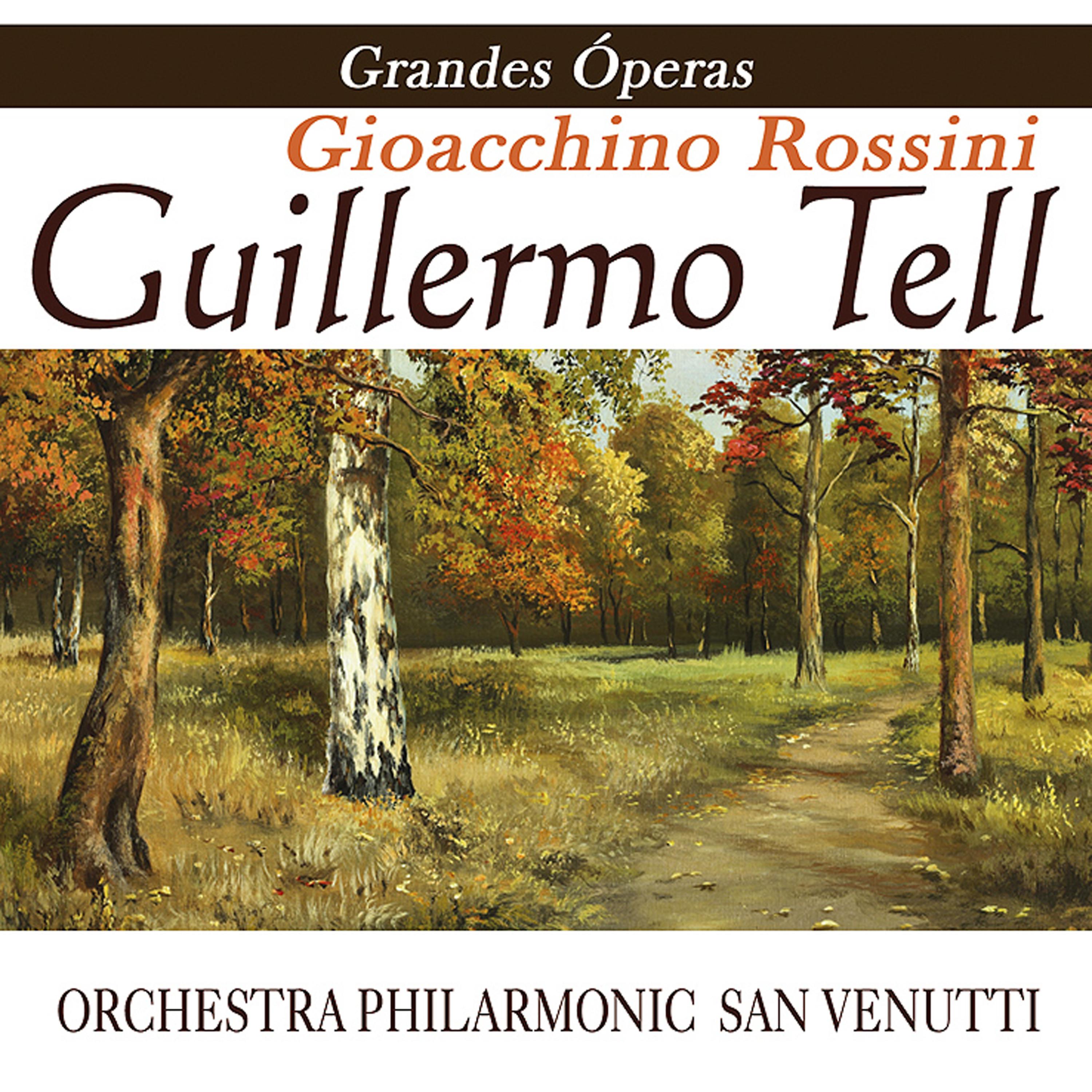 Постер альбома Opera - Guillermo Tell