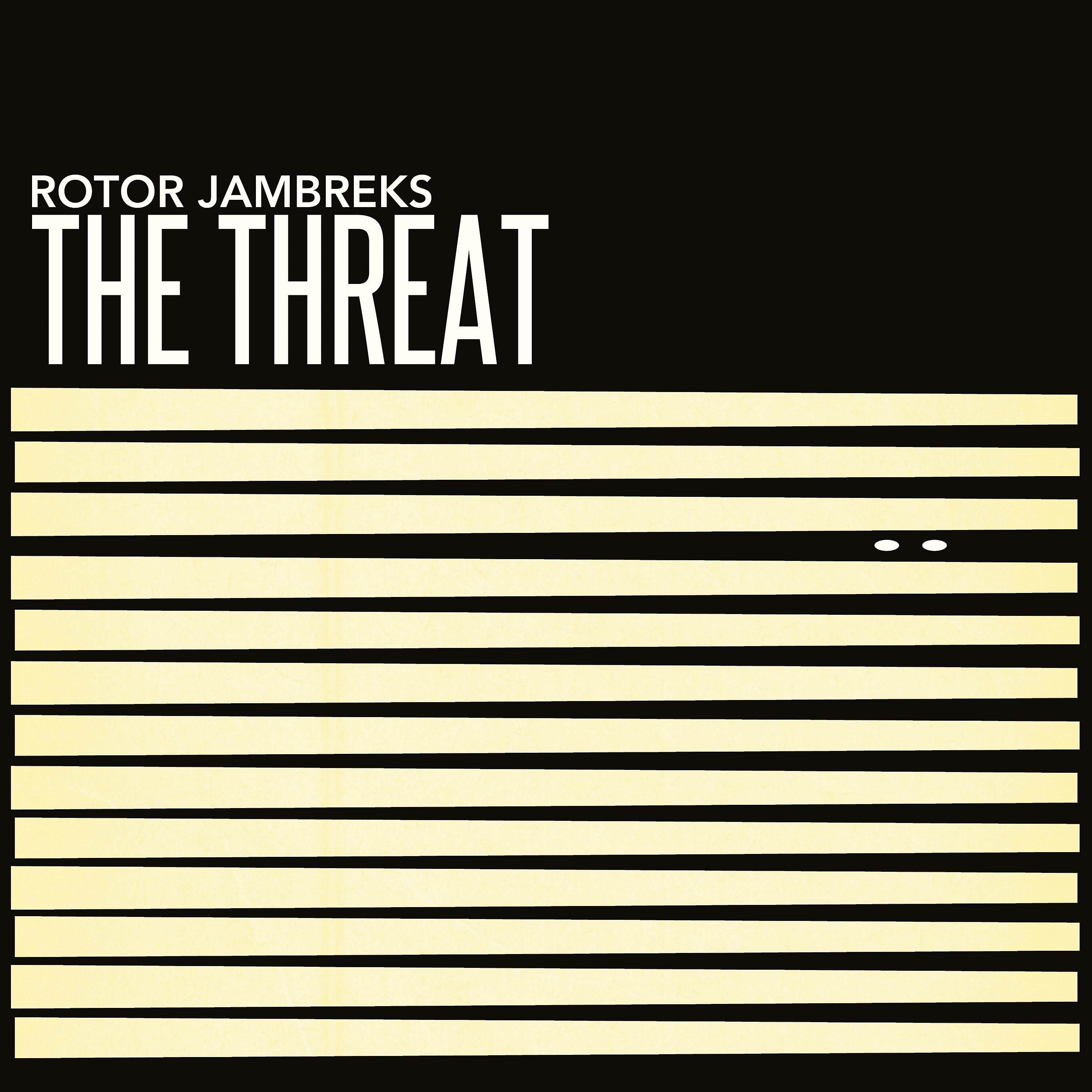 Постер альбома The Threat
