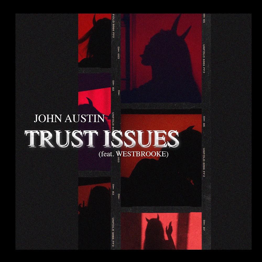 Постер альбома Trust Issues