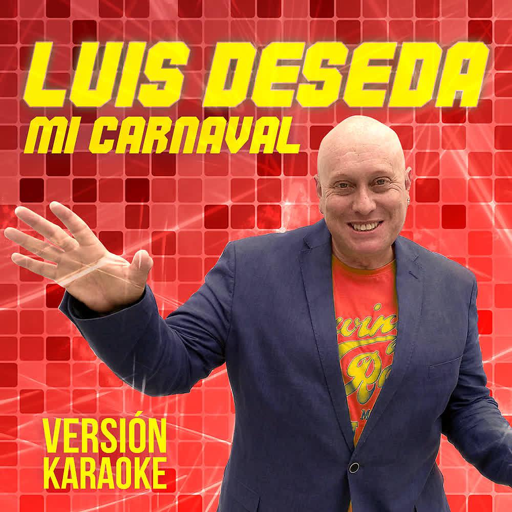 Постер альбома Mi Carnaval (Karaoke)