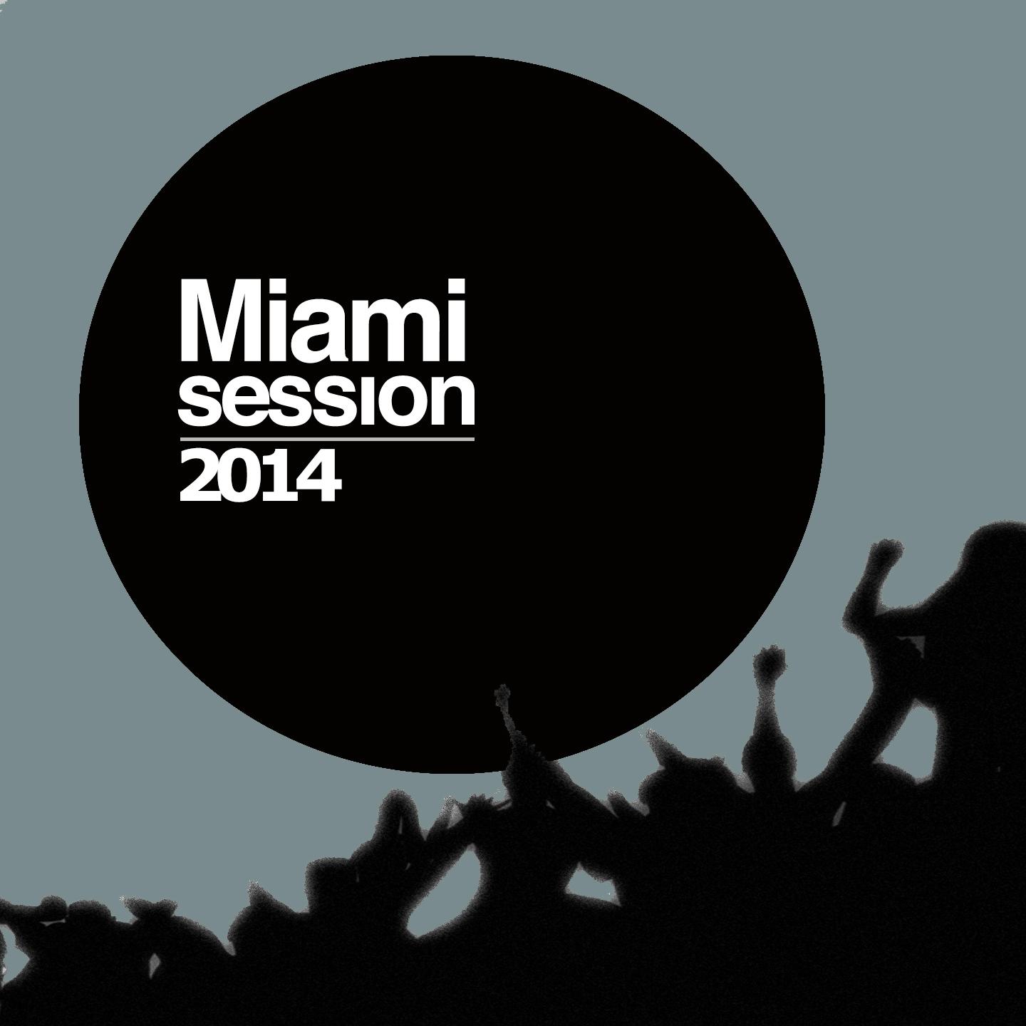 Постер альбома Miami Session 2014