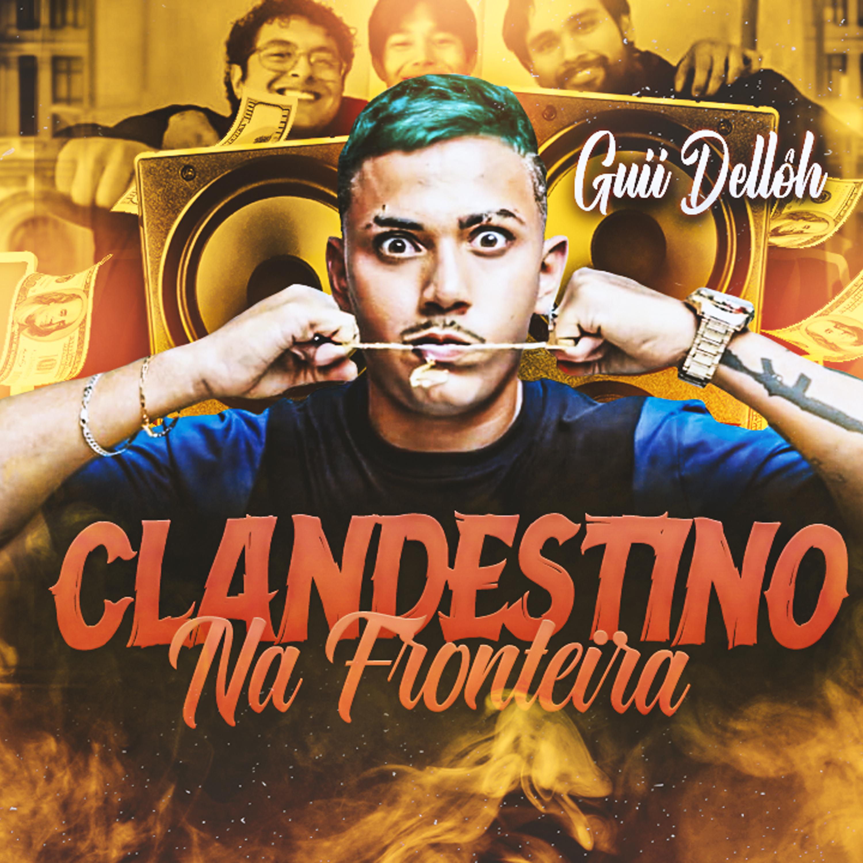 Постер альбома Clandestino na Fronteira