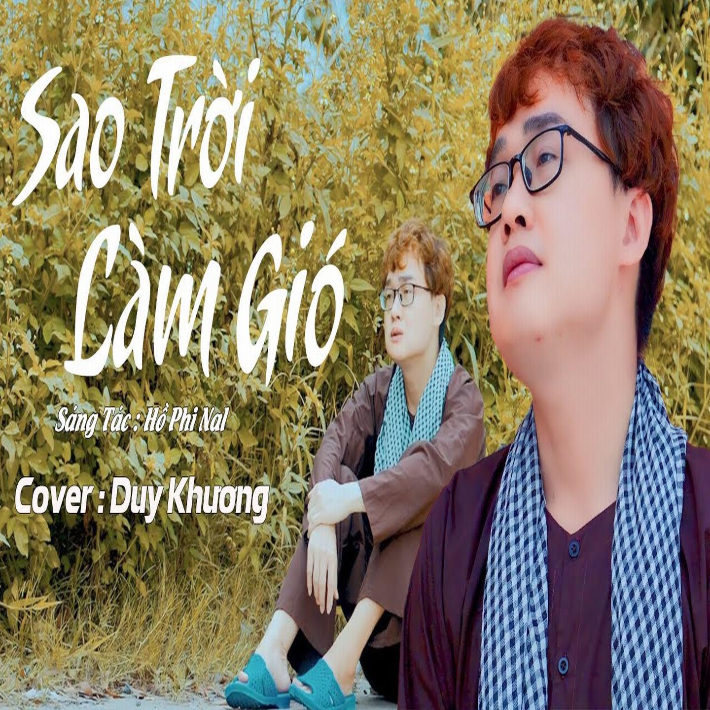 Постер альбома Sao Trời Làm Gió