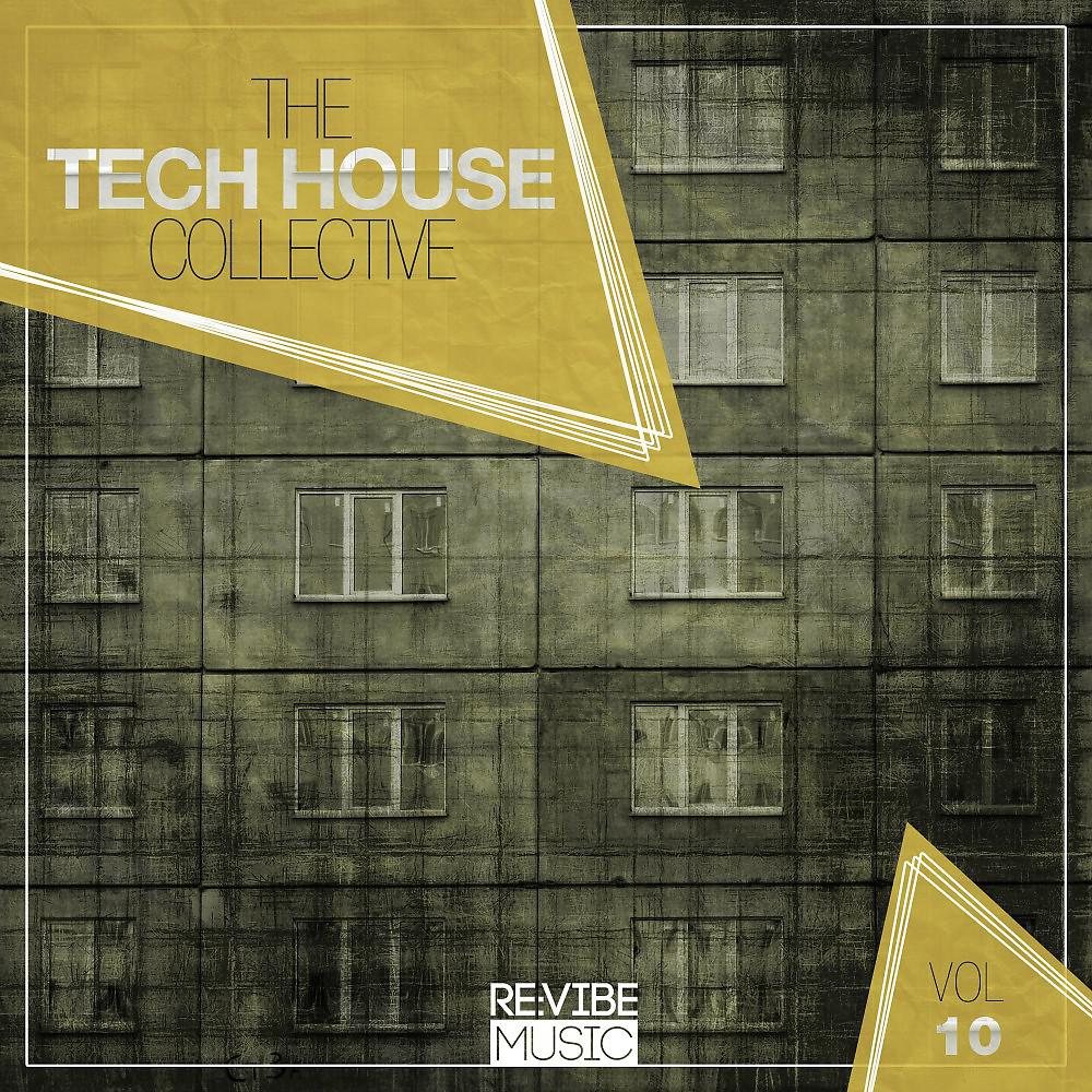 Постер альбома The Tech House Collective, Vol. 10