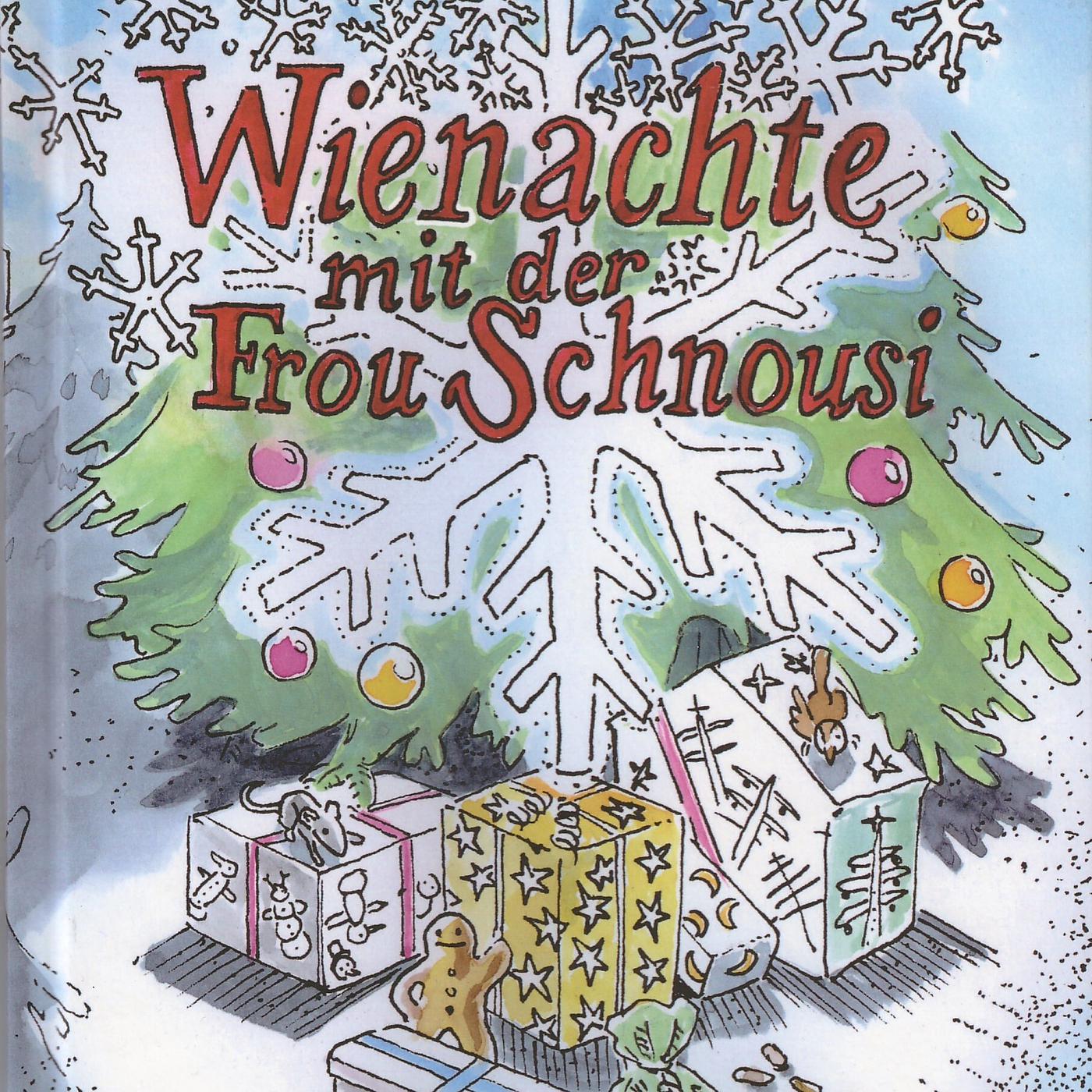 Постер альбома Wienachte Mit Der Frou Schnousi