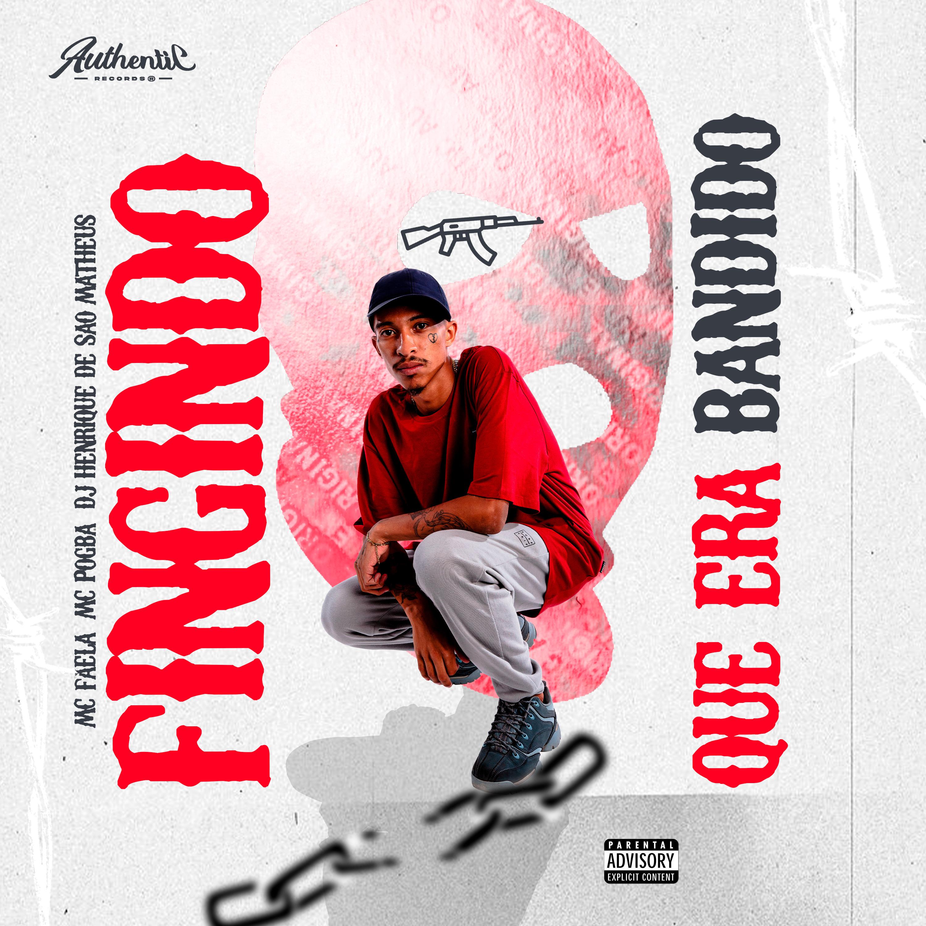 Постер альбома Fingindo Que Era Bandido