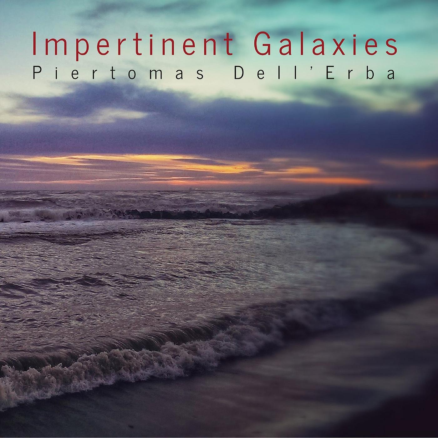 Постер альбома Impertinent Galaxies