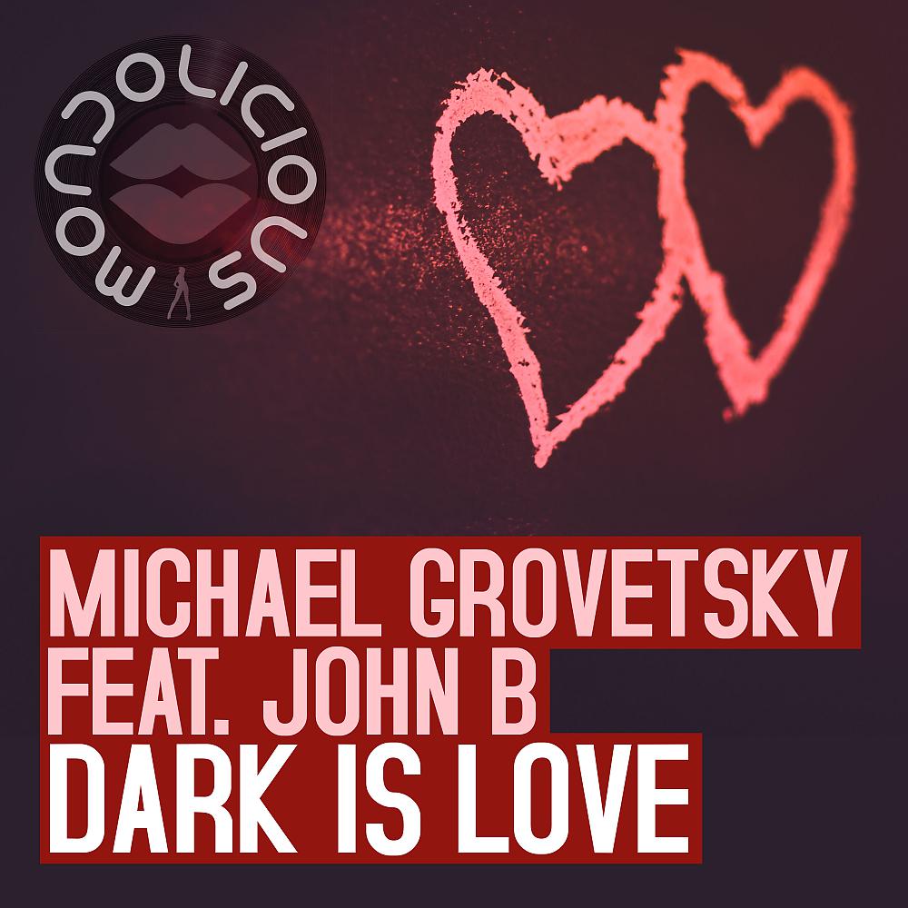 Постер альбома Dark Is Love