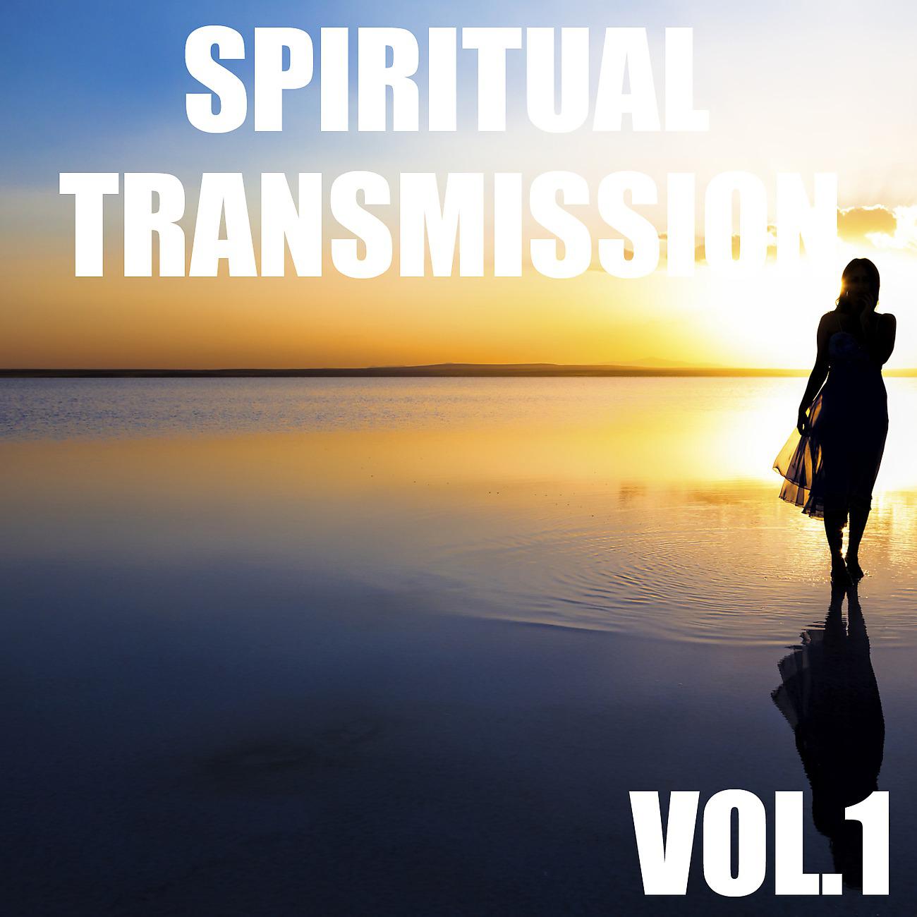 Постер альбома Spiritual Transmission, Vol.1