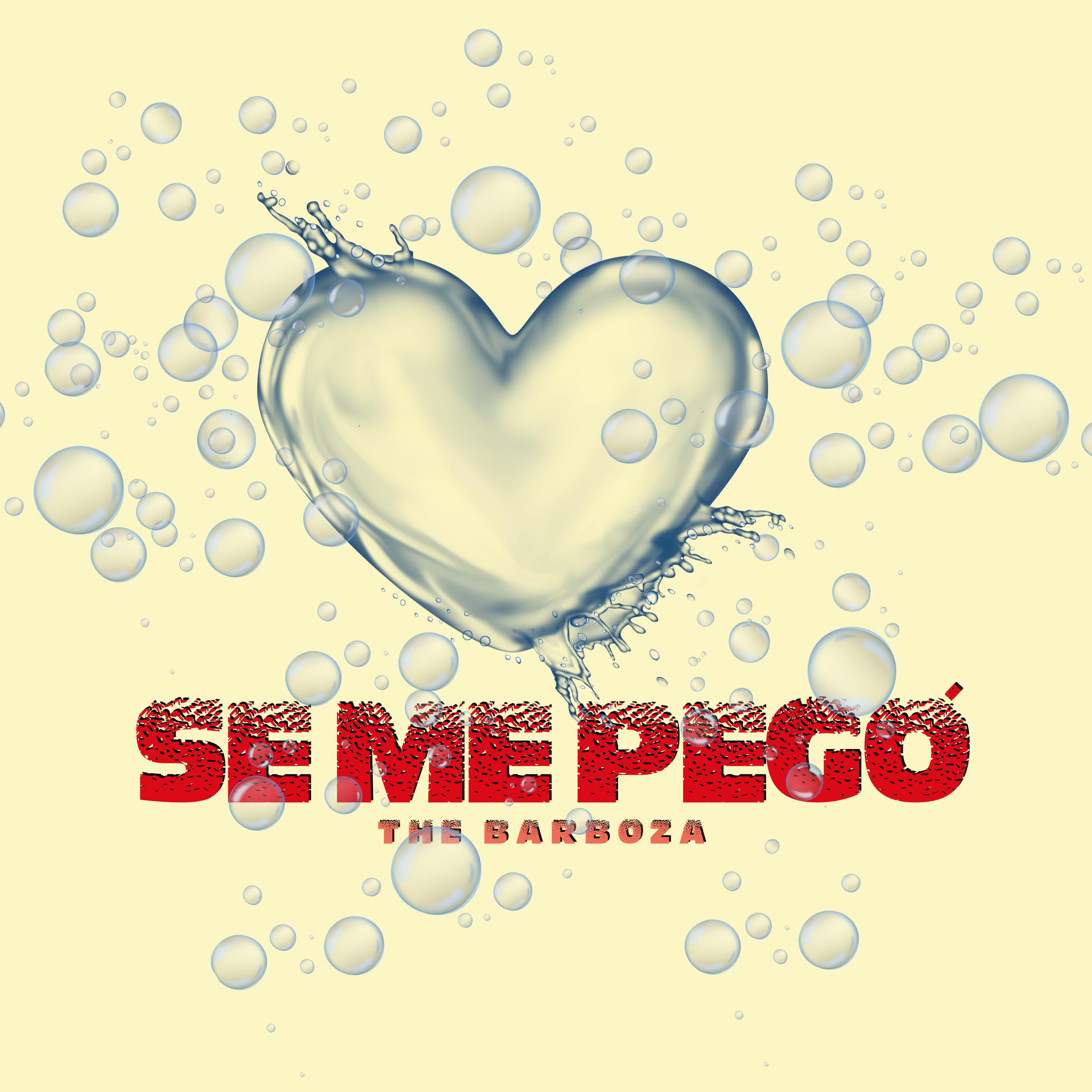 Постер альбома Se Me Pegó