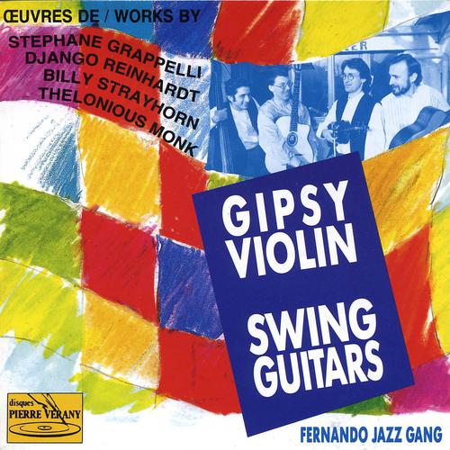 Постер альбома Gipsy Violin : Swing Guitars