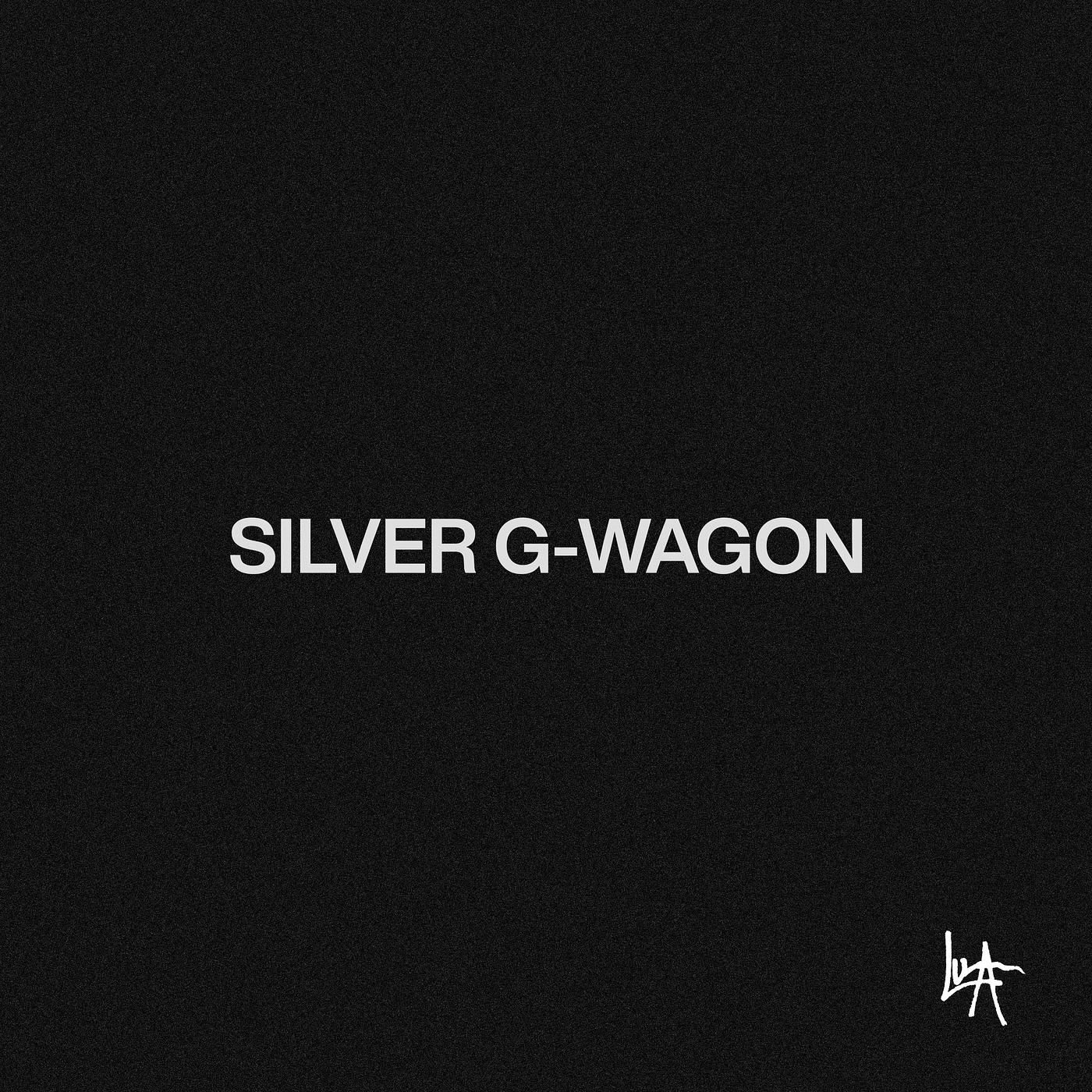 Постер альбома Silver G-Wagon