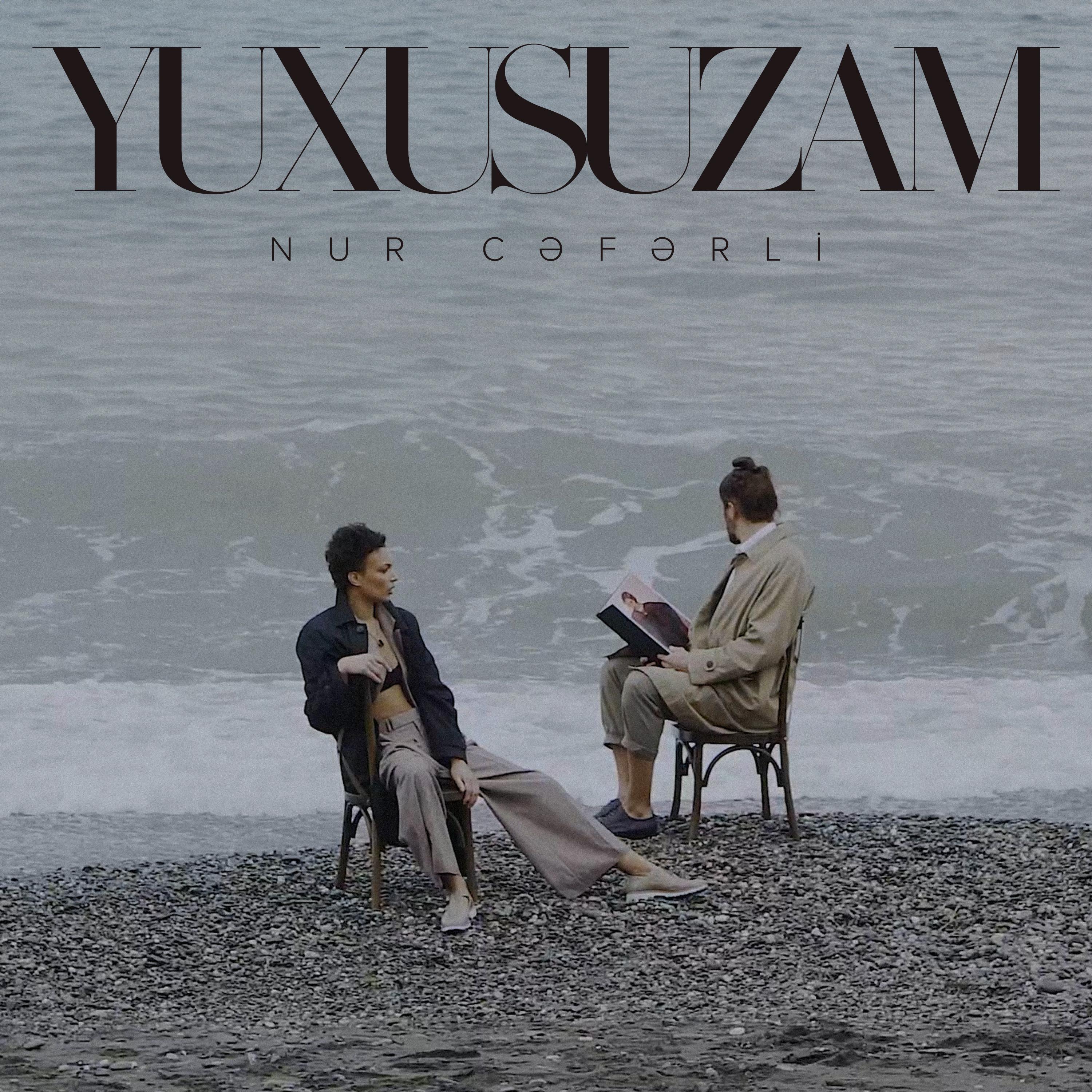Постер альбома Yuxusuzam