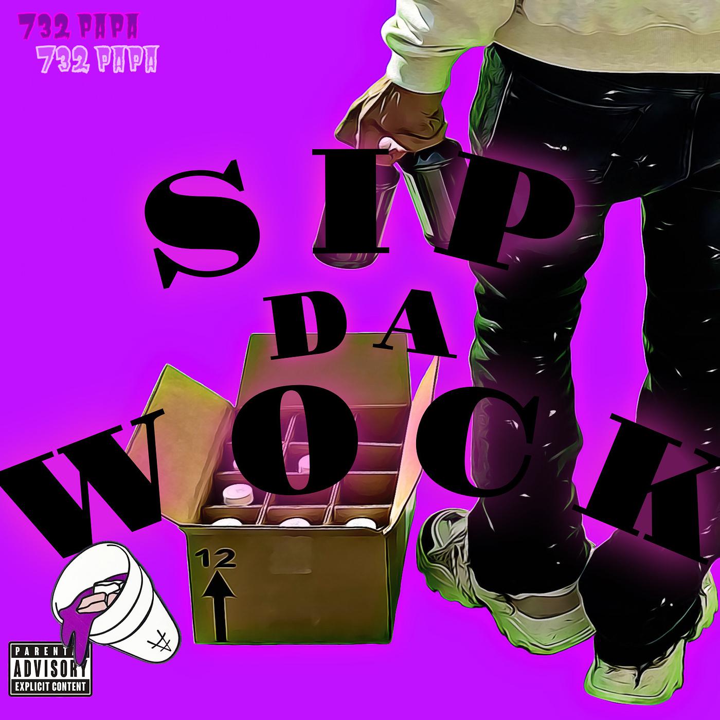 Постер альбома Sip da Wock