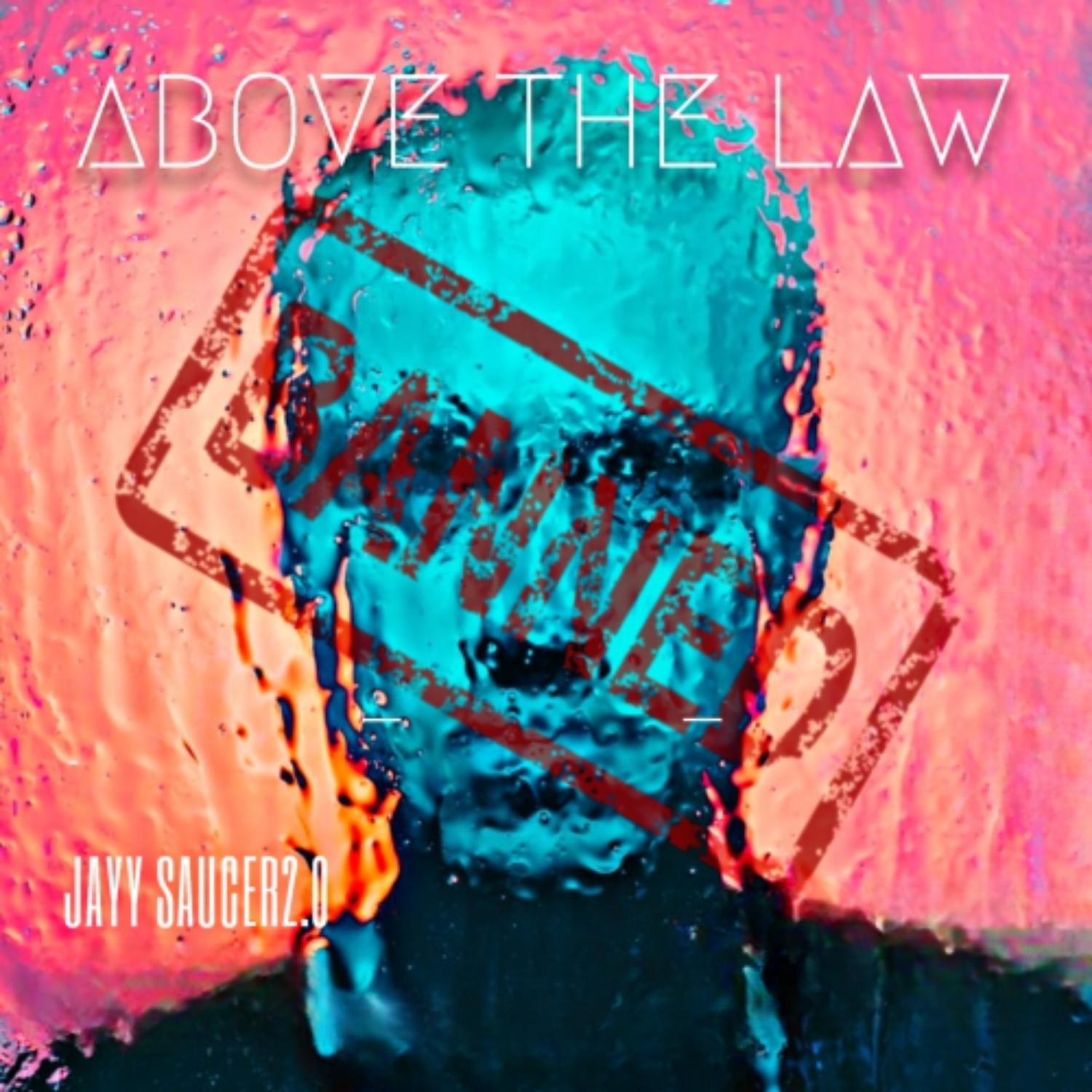 Постер альбома Above the Law