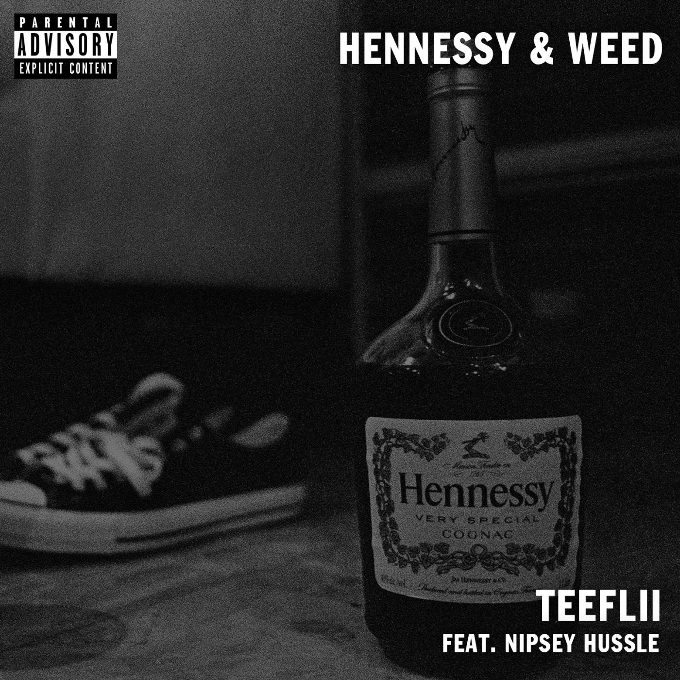 Постер альбома Hennessy & Weed