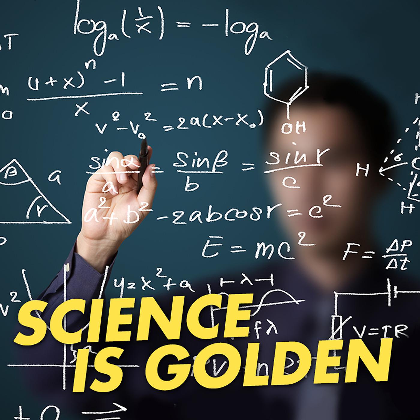 Постер альбома Science Is Golden