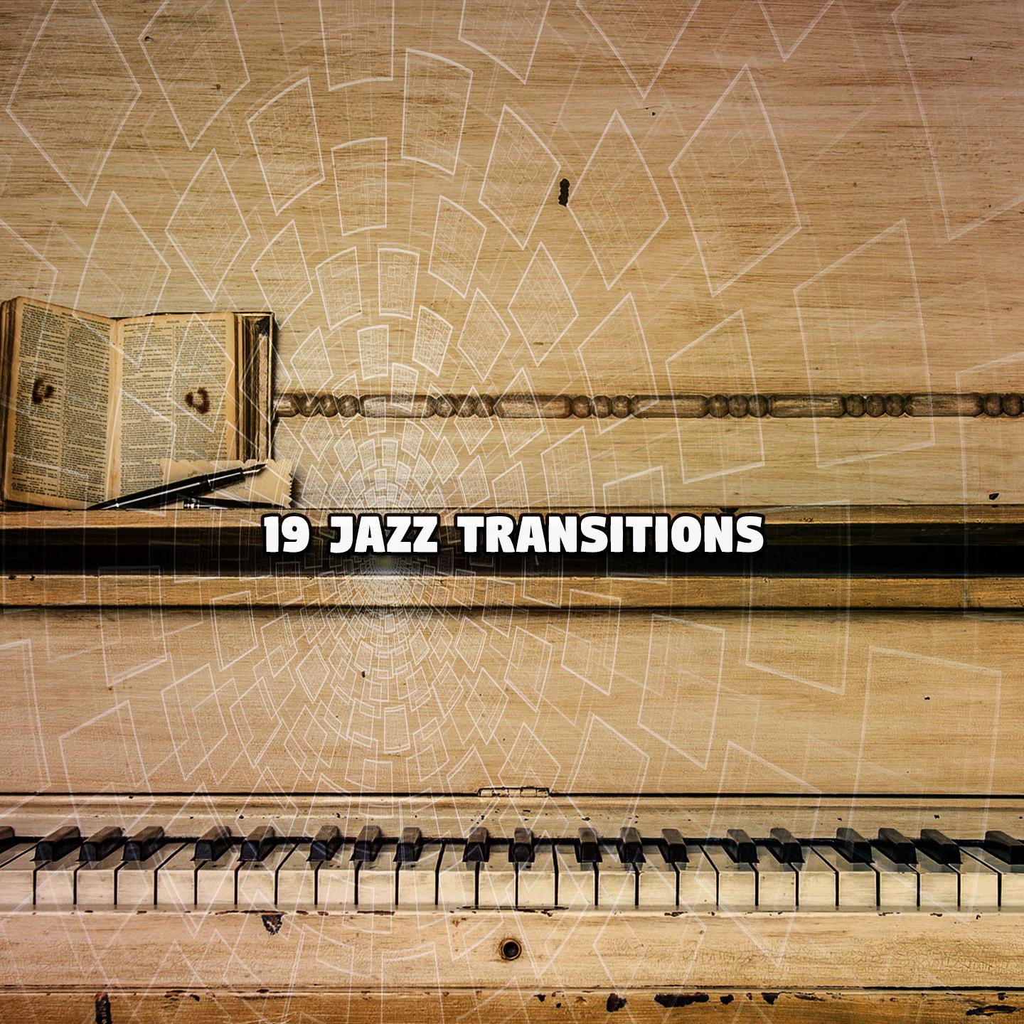Постер альбома 19 Jazz Transitions