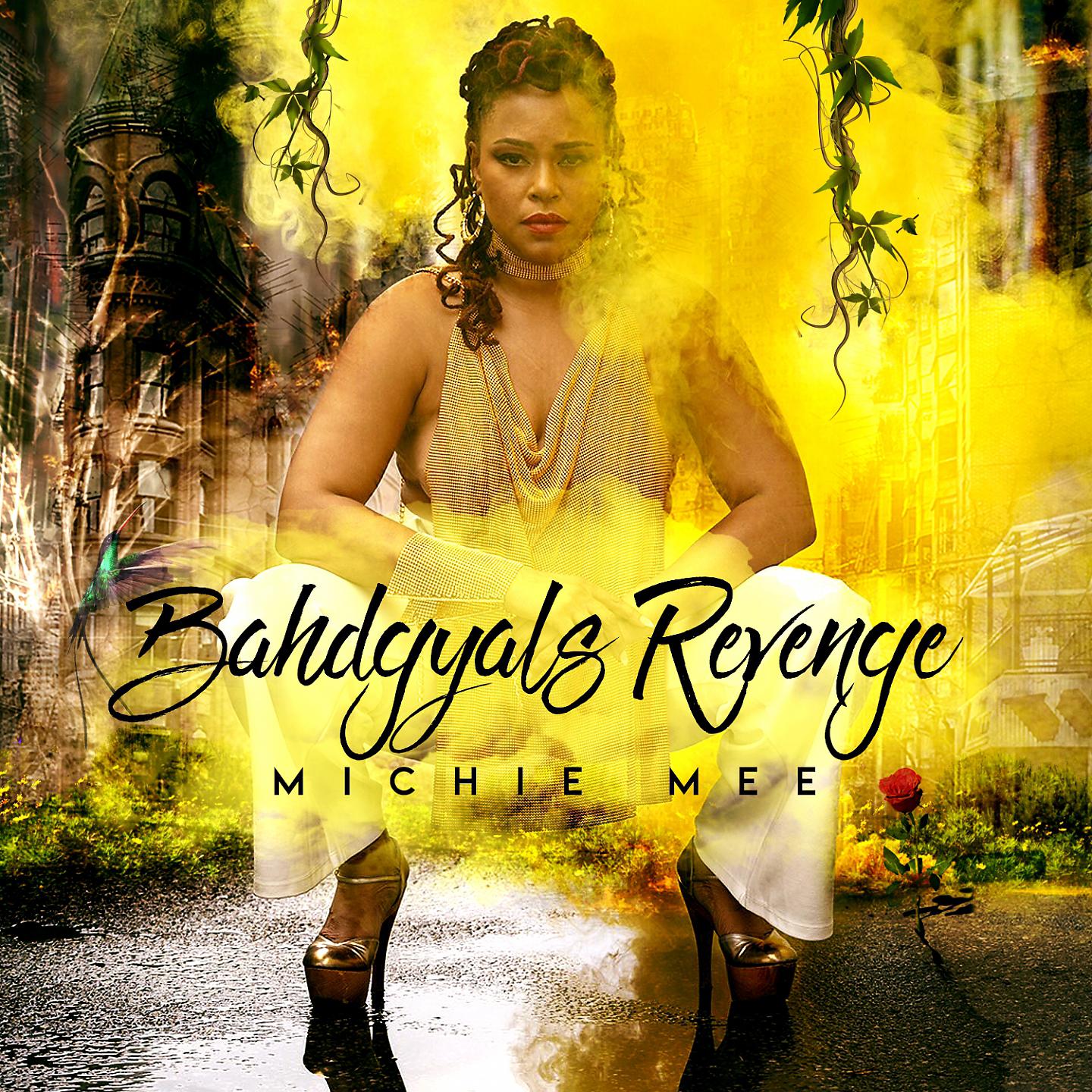 Постер альбома Bahdgyal's Revenge