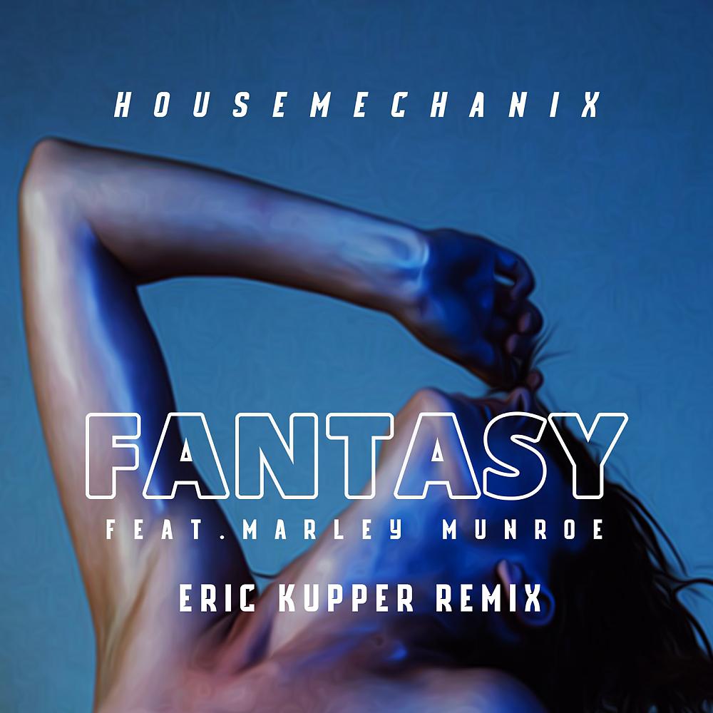 Постер альбома Fantasy (Eric Kupper Remix)