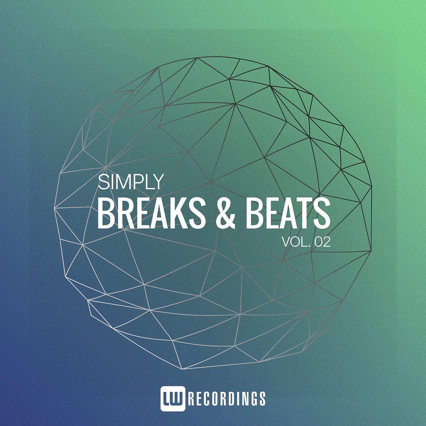 Постер альбома Simply Breaks & Beats, Vol. 02