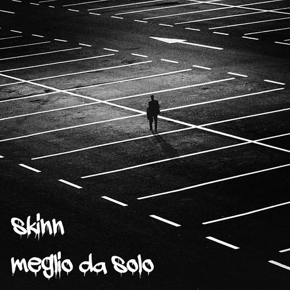 Постер альбома Meglio da solo