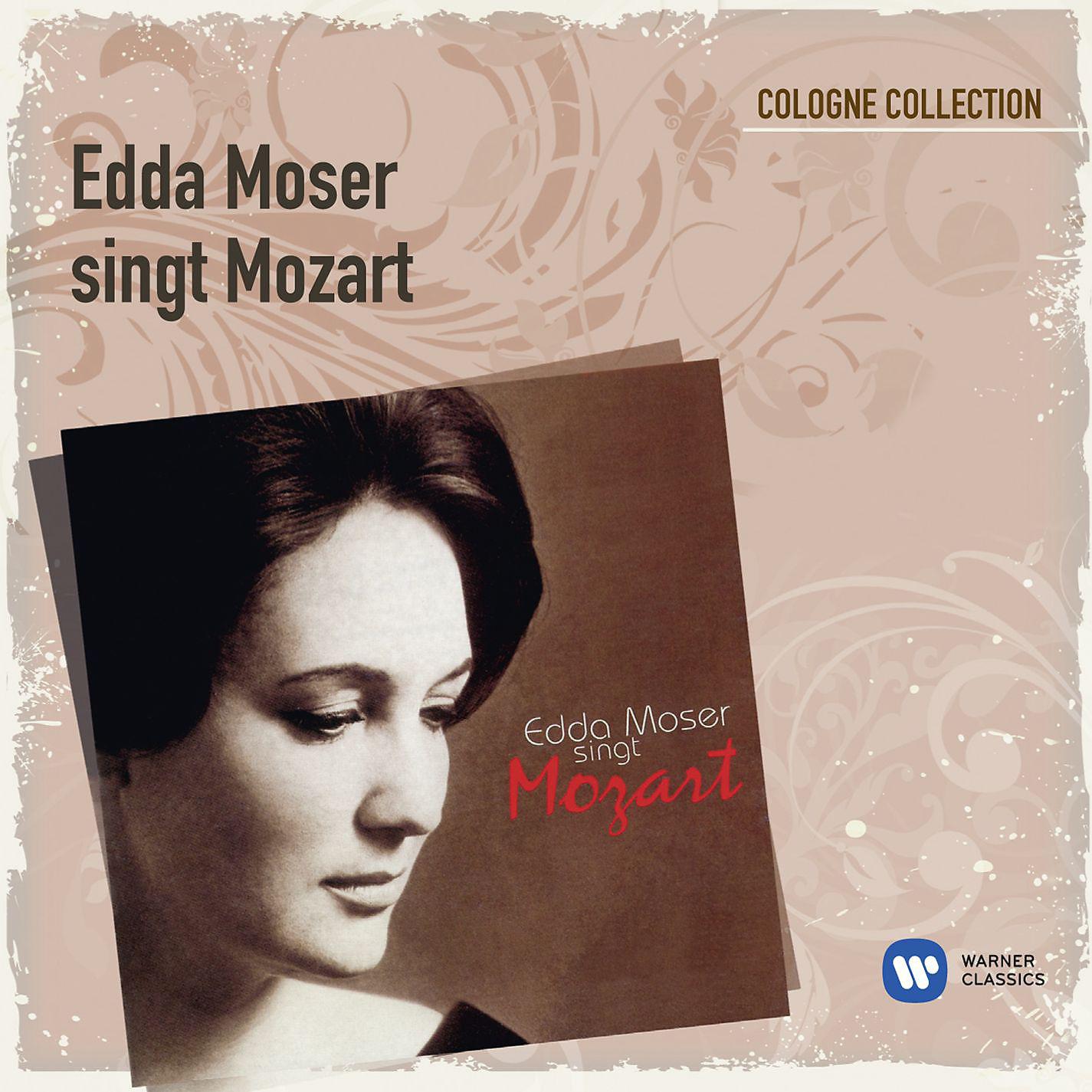 Постер альбома Mozart: Edda Moser singt Mozart