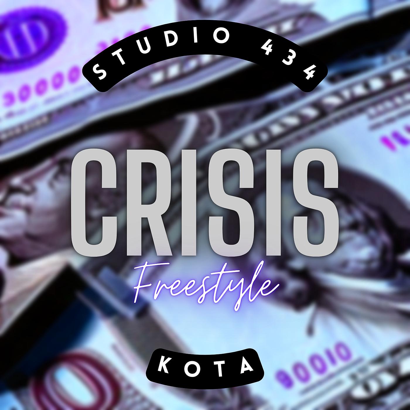 Постер альбома Crisis Freestyle
