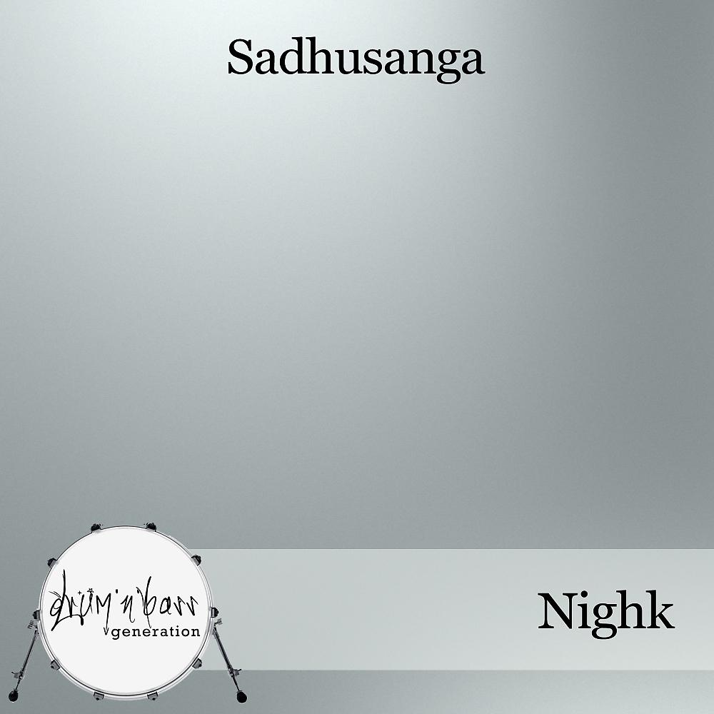 Постер альбома Sadhusanga