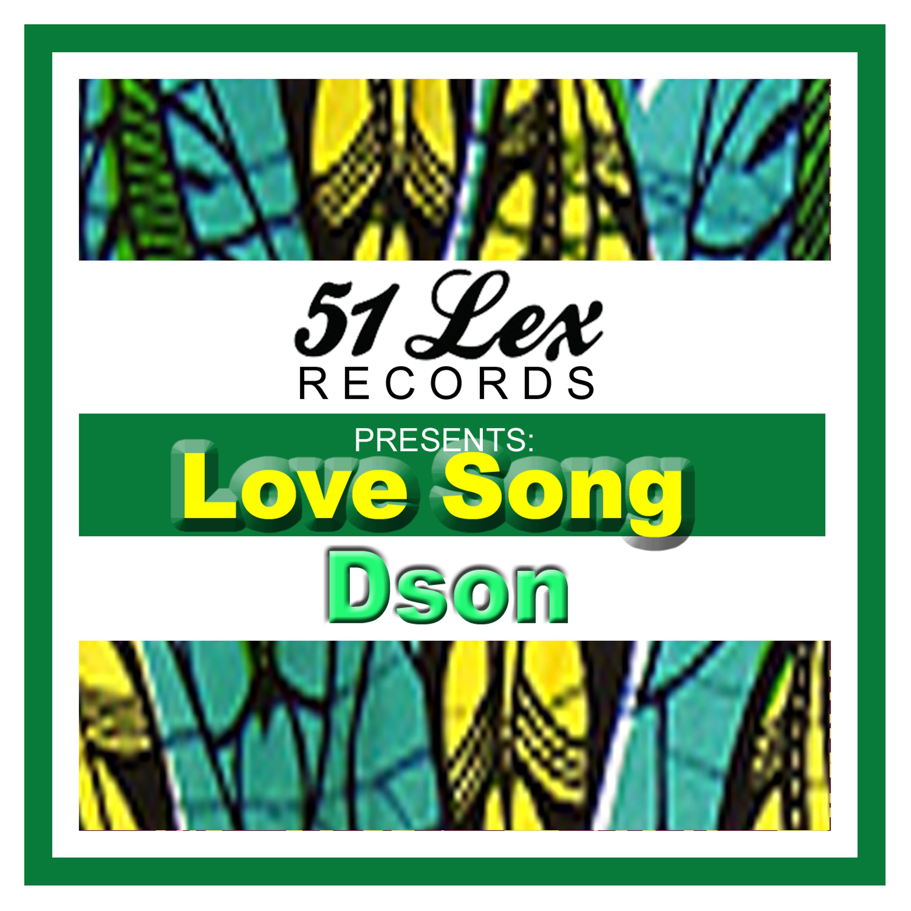 Постер альбома 51 Lex Presents Love Song