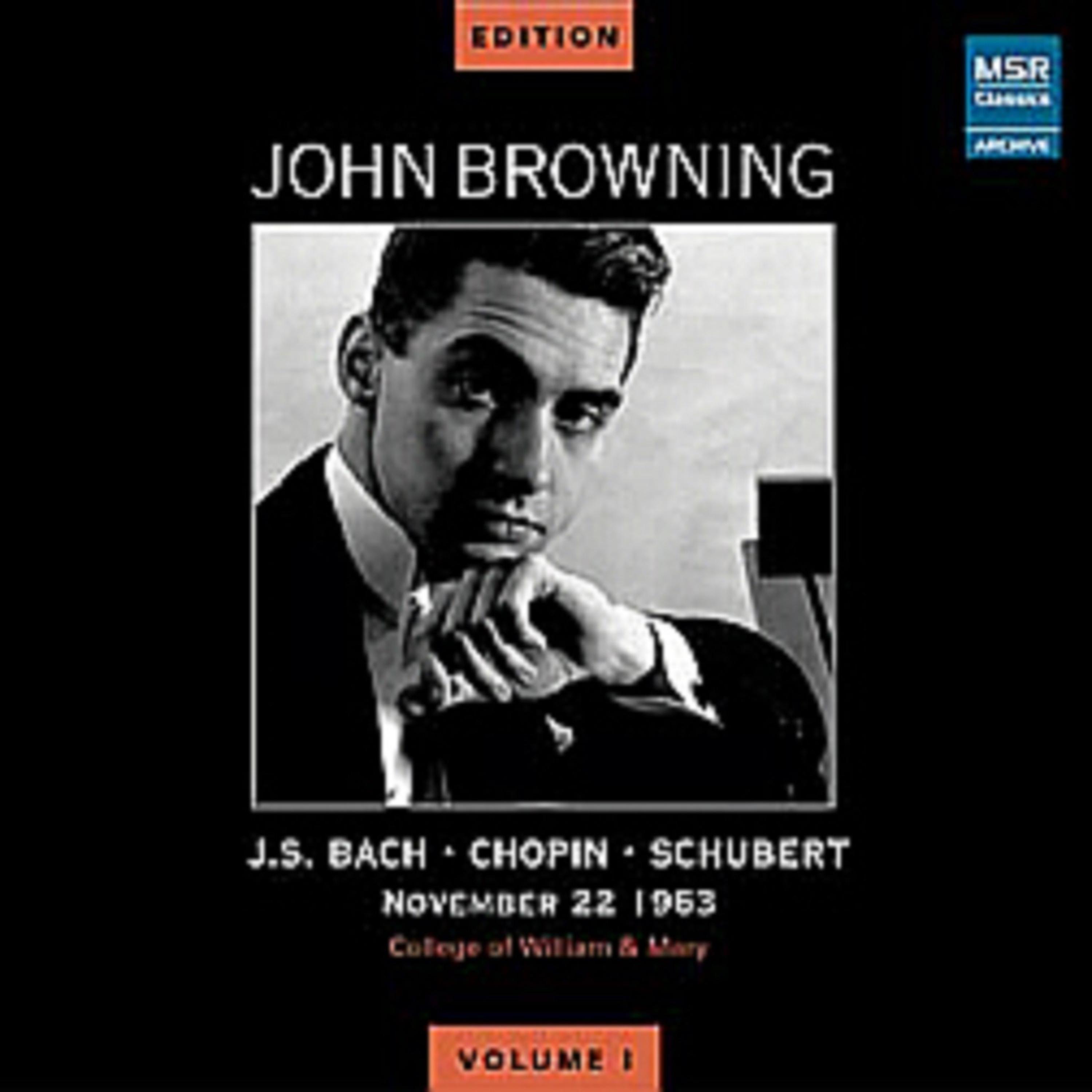 Постер альбома John Browning Edition, Vol. I - JFK Recital, November 22, 1963