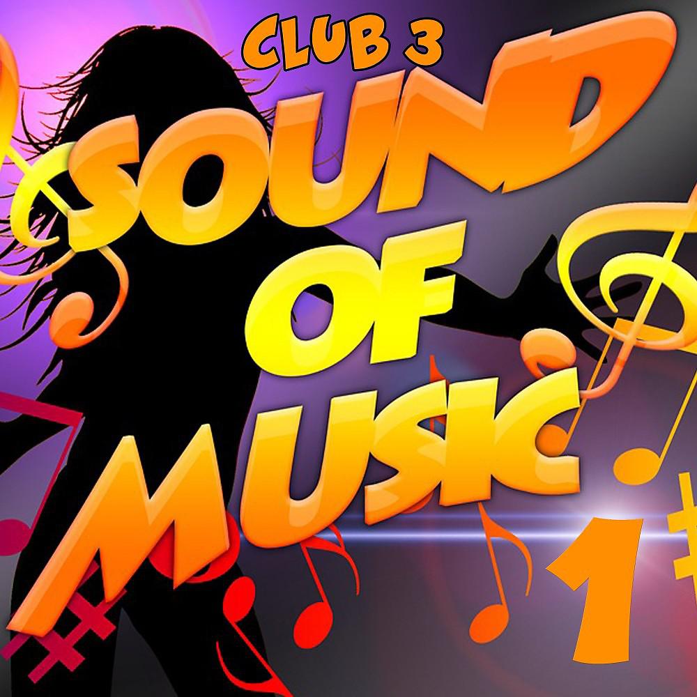 Постер альбома Sound of Music 1