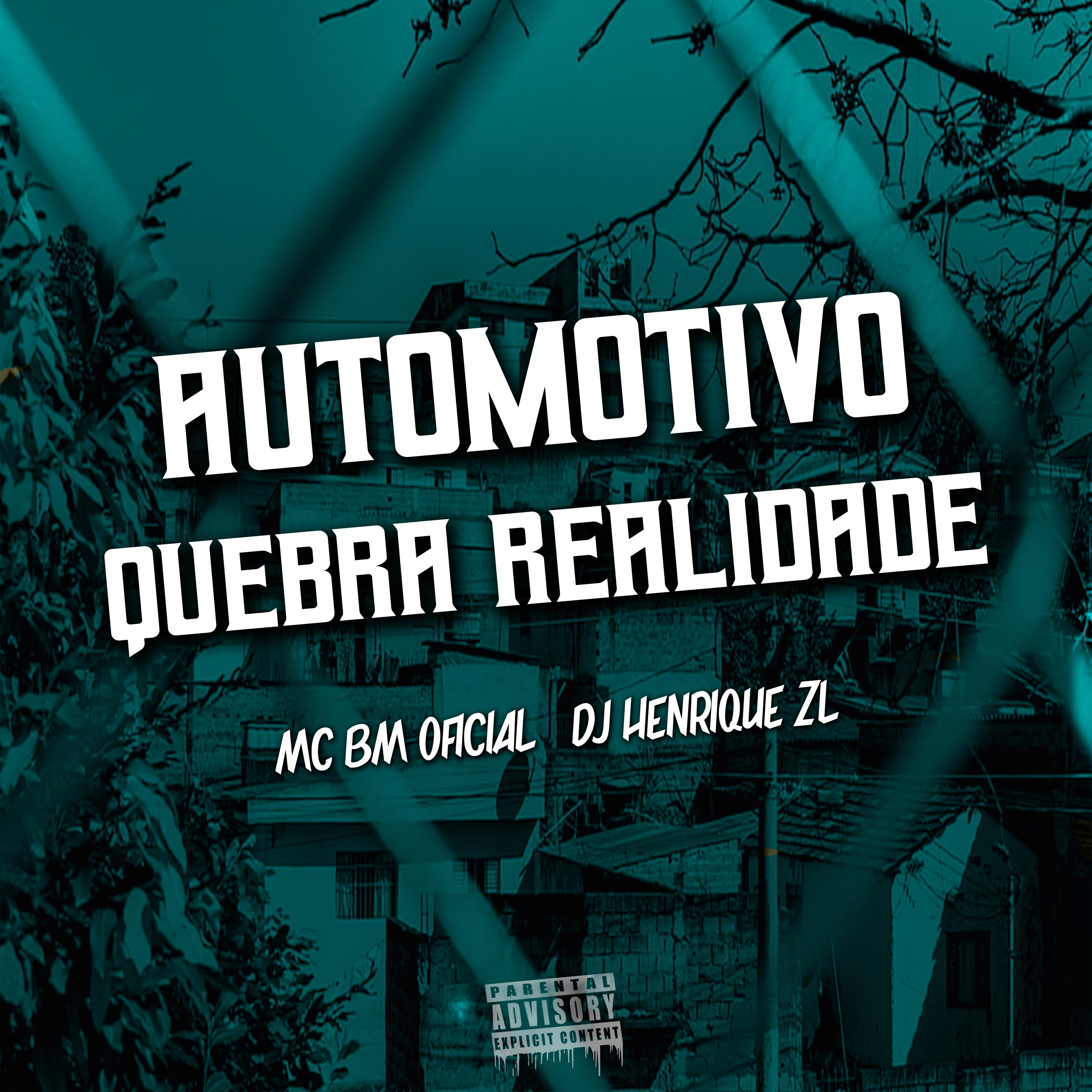 Постер альбома Automotivo Quebra Realidade