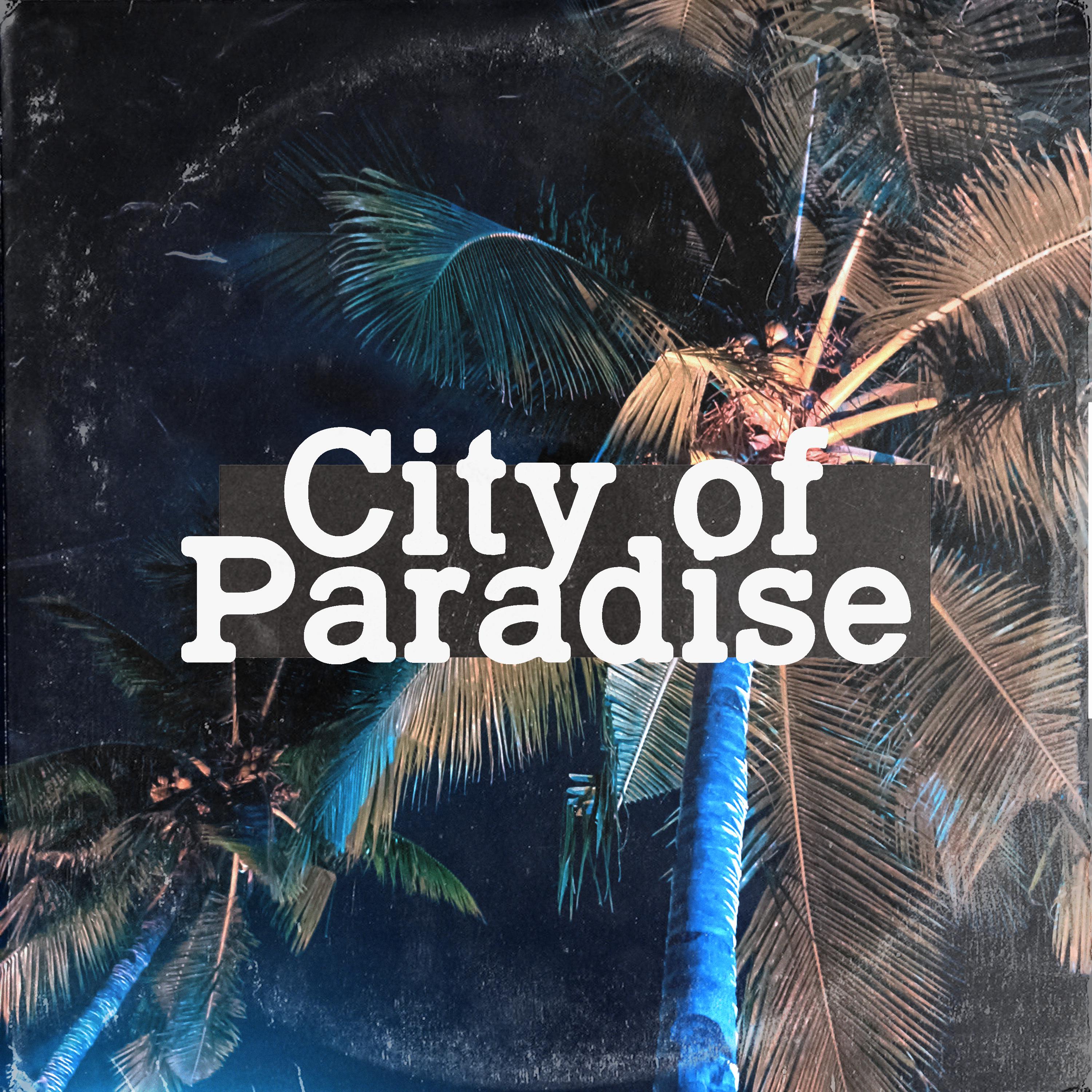 Постер альбома City of Paradise
