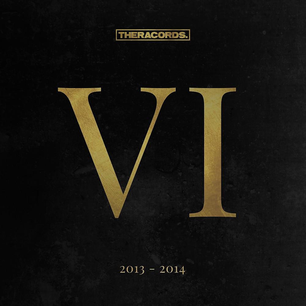 Постер альбома Theracords 6 (2013 - 2014)