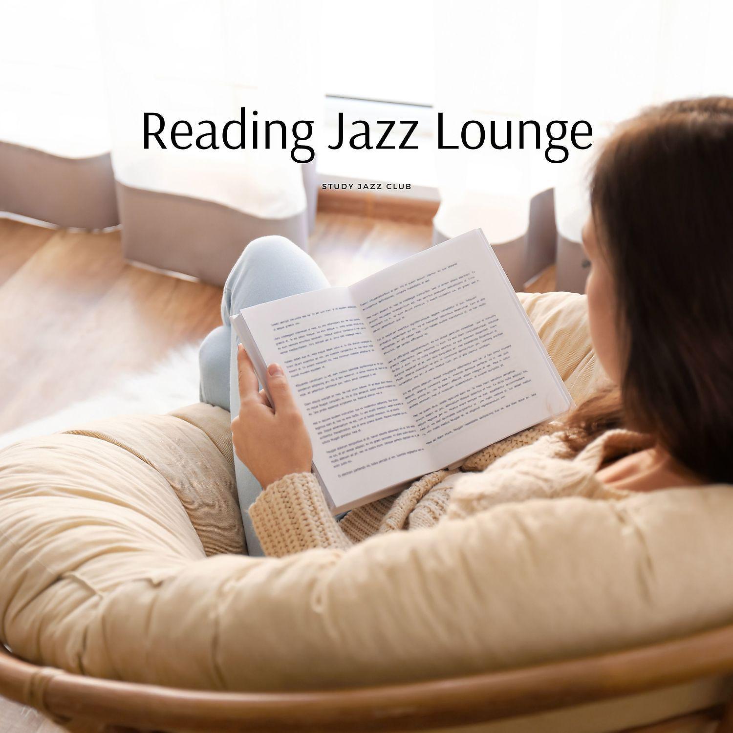 Постер альбома Reading Jazz Lounge Background Music
