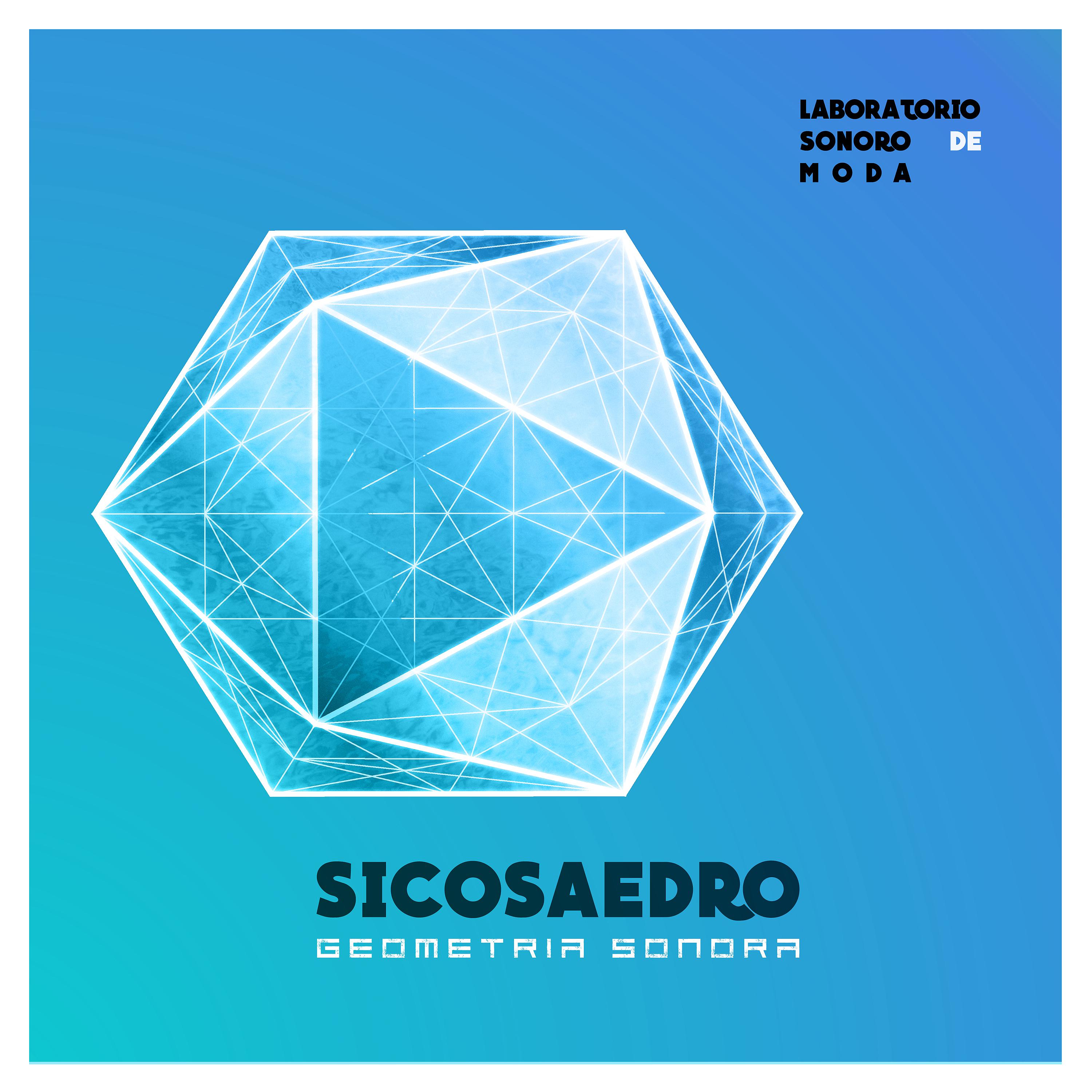 Постер альбома Geometría Sonora (Sicosaedro)
