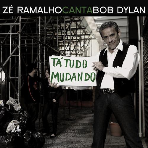 Постер альбома Zé Ramalho Canta Bob Dylan