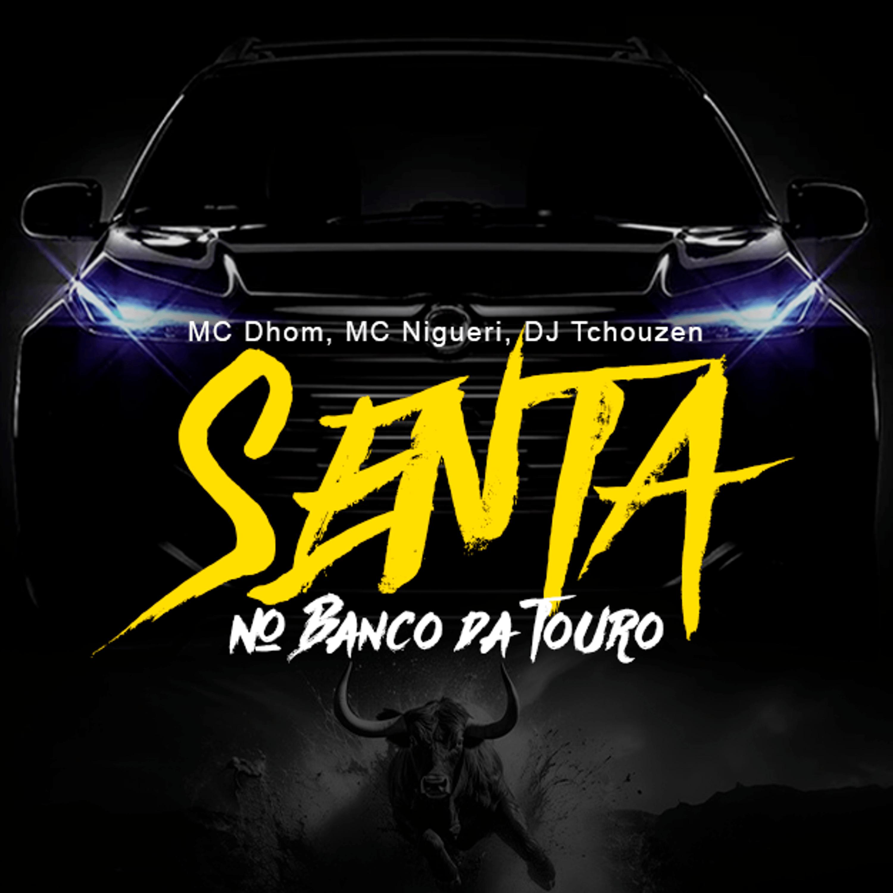 Постер альбома Senta no Banco da Touro