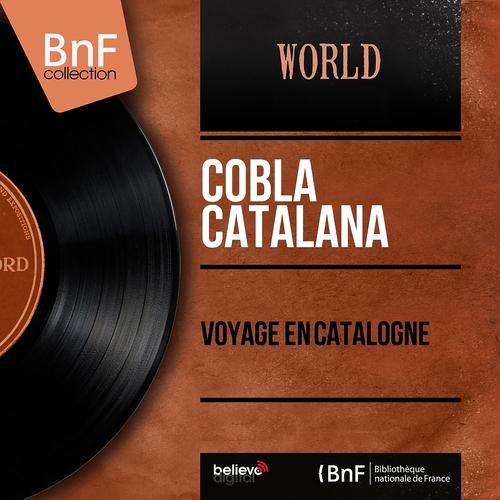 Постер альбома Voyage en Catalogne (Mono version)