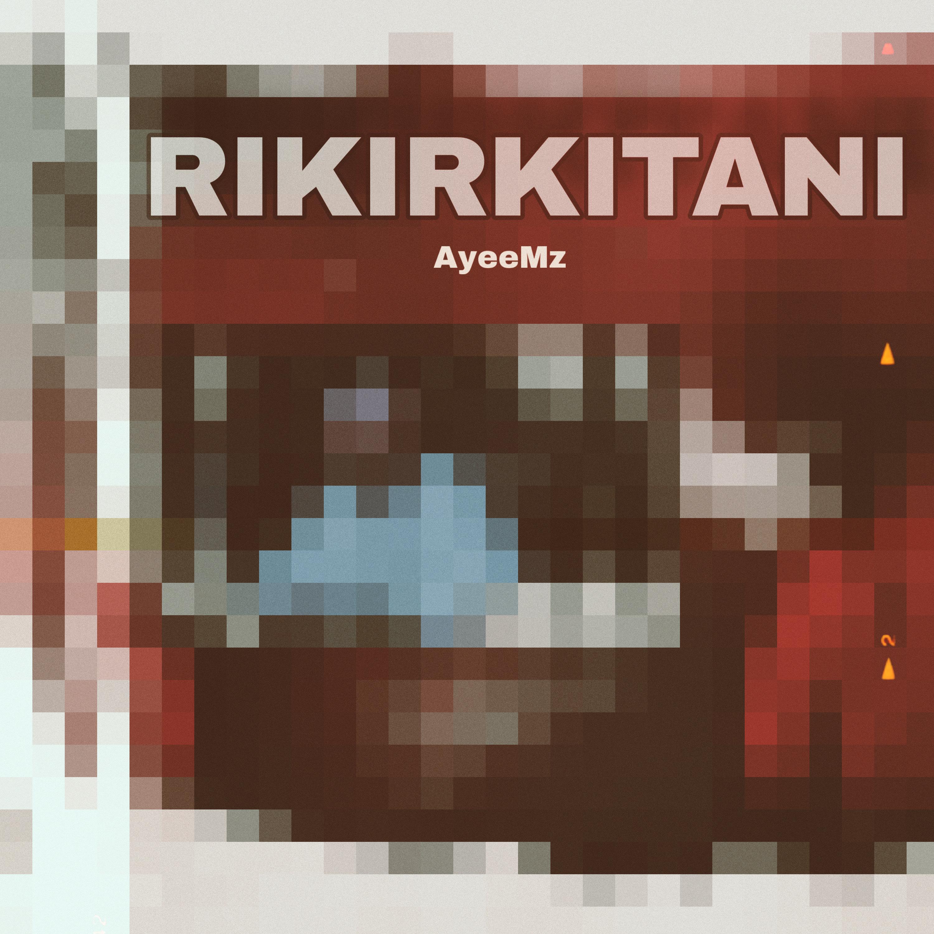 Постер альбома Rikirkitani