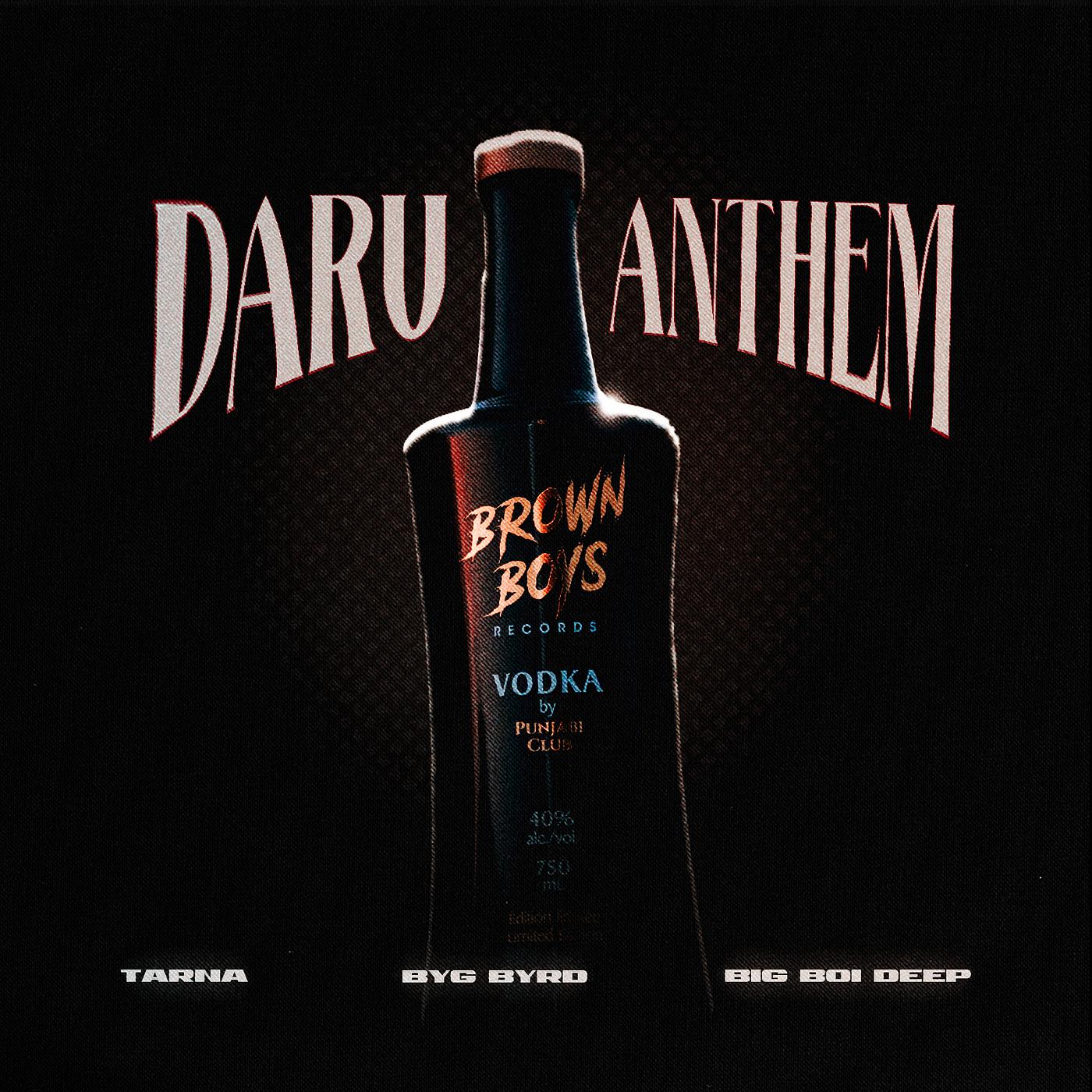 Постер альбома Daru Anthem (Brown Boys Vodka)