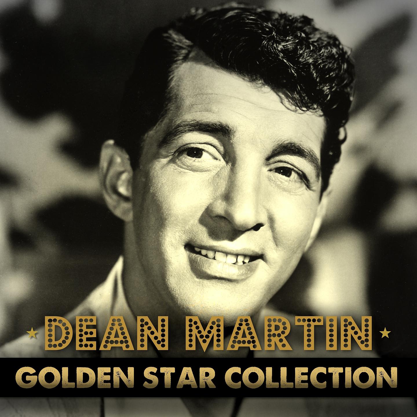 Постер альбома Dean Martin Golden Star Collection