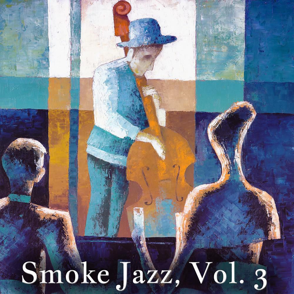 Постер альбома Smoke Jazz, Vol. 3 (60 Original Tracks)