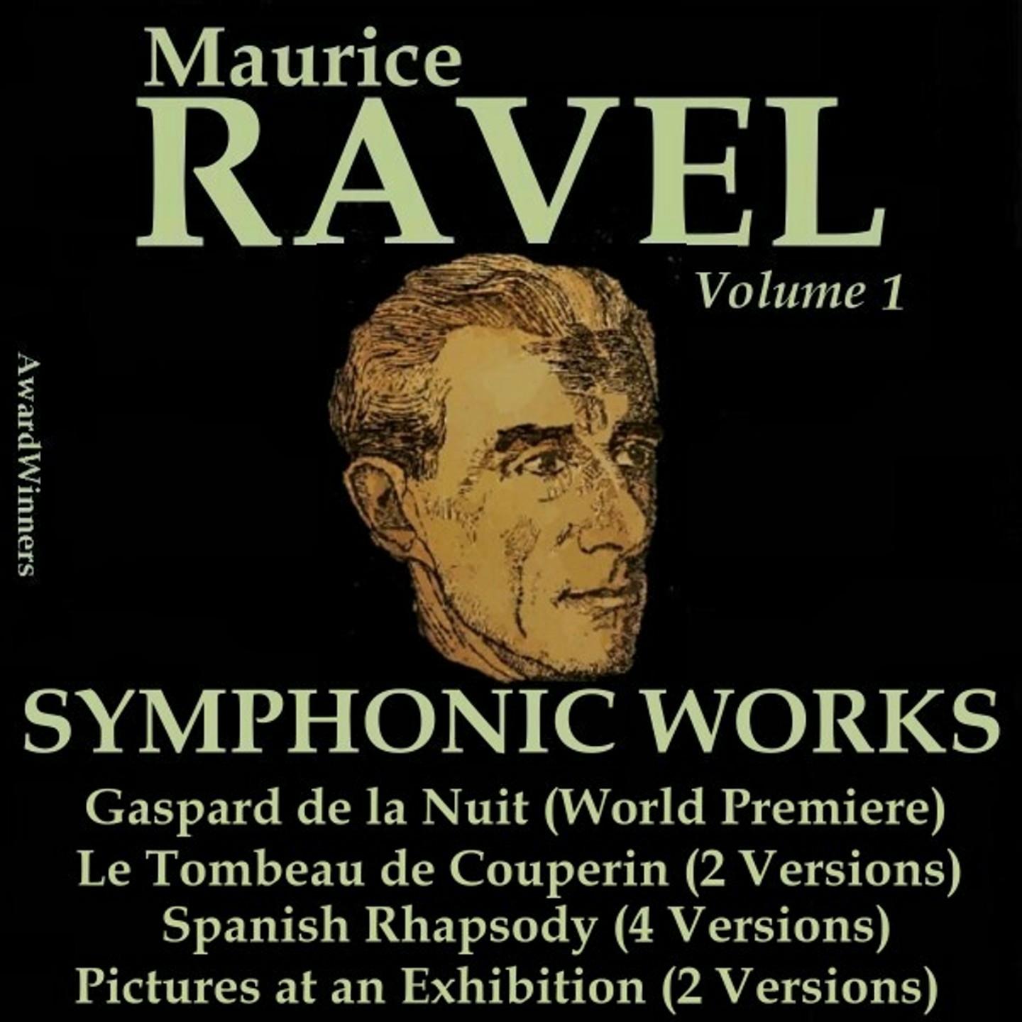 Постер альбома Ravel, Vol. 1 : Symphonic Works