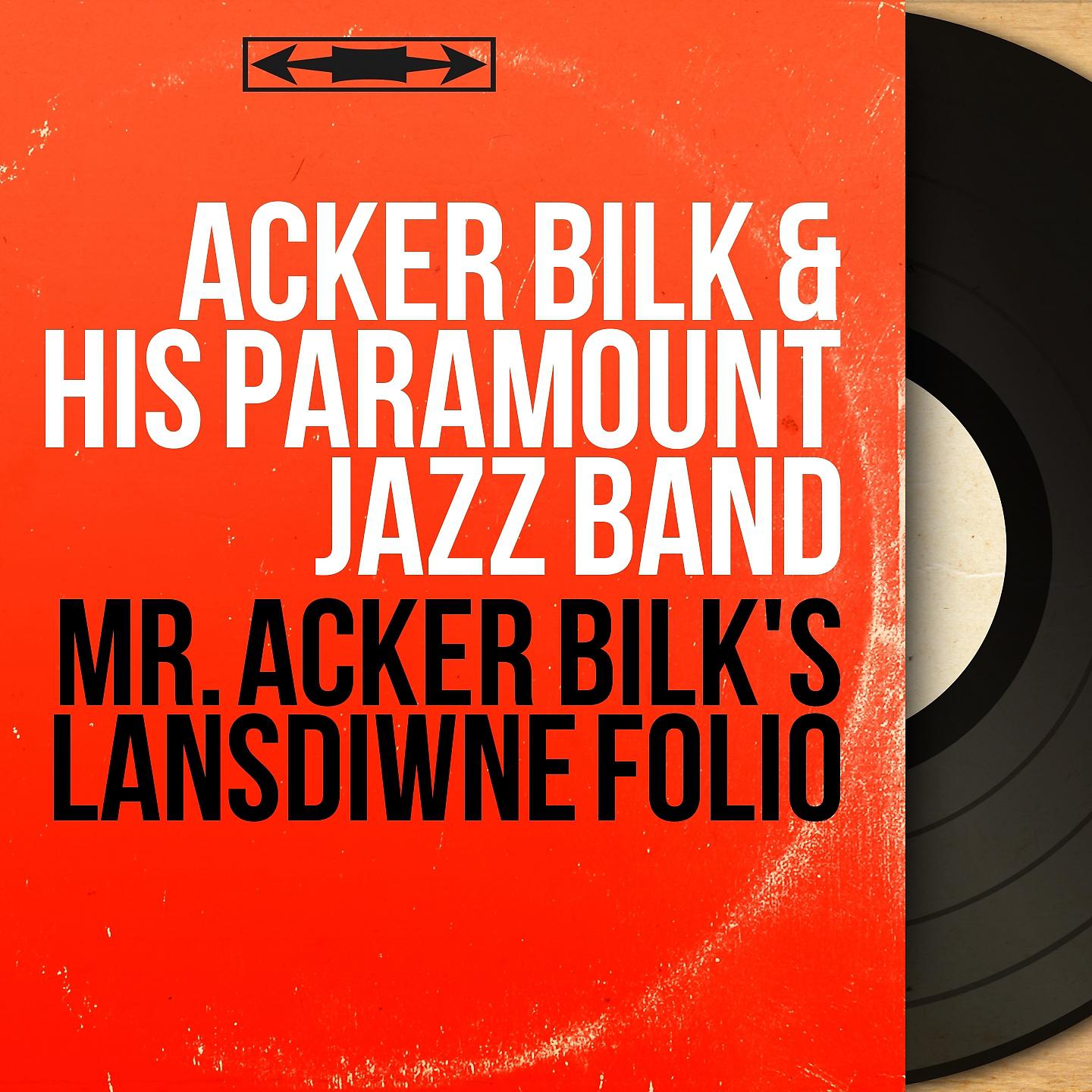 Постер альбома Mr. Acker Bilk's Lansdiwne Folio