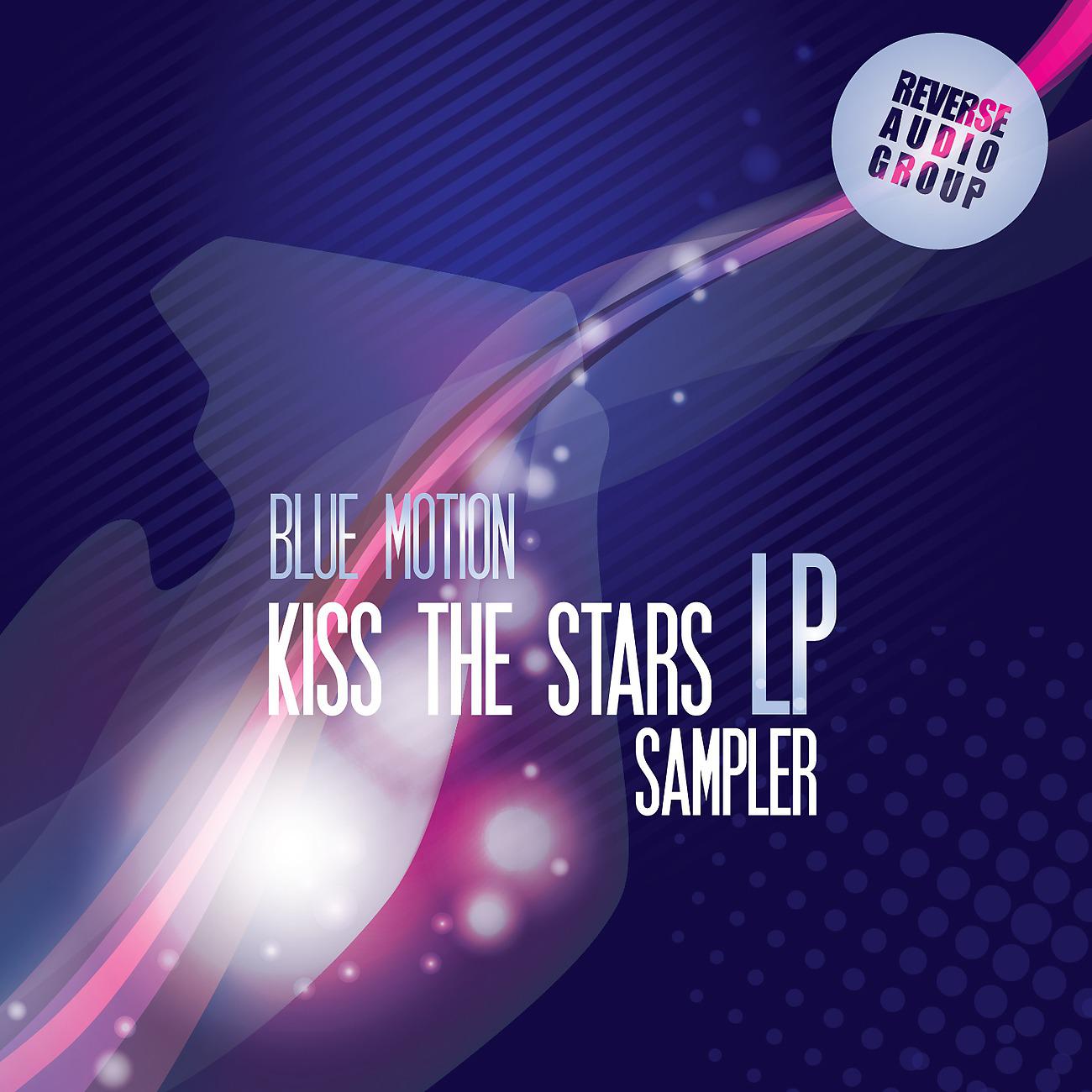 Постер альбома Kiss The Stars - LP Sampler