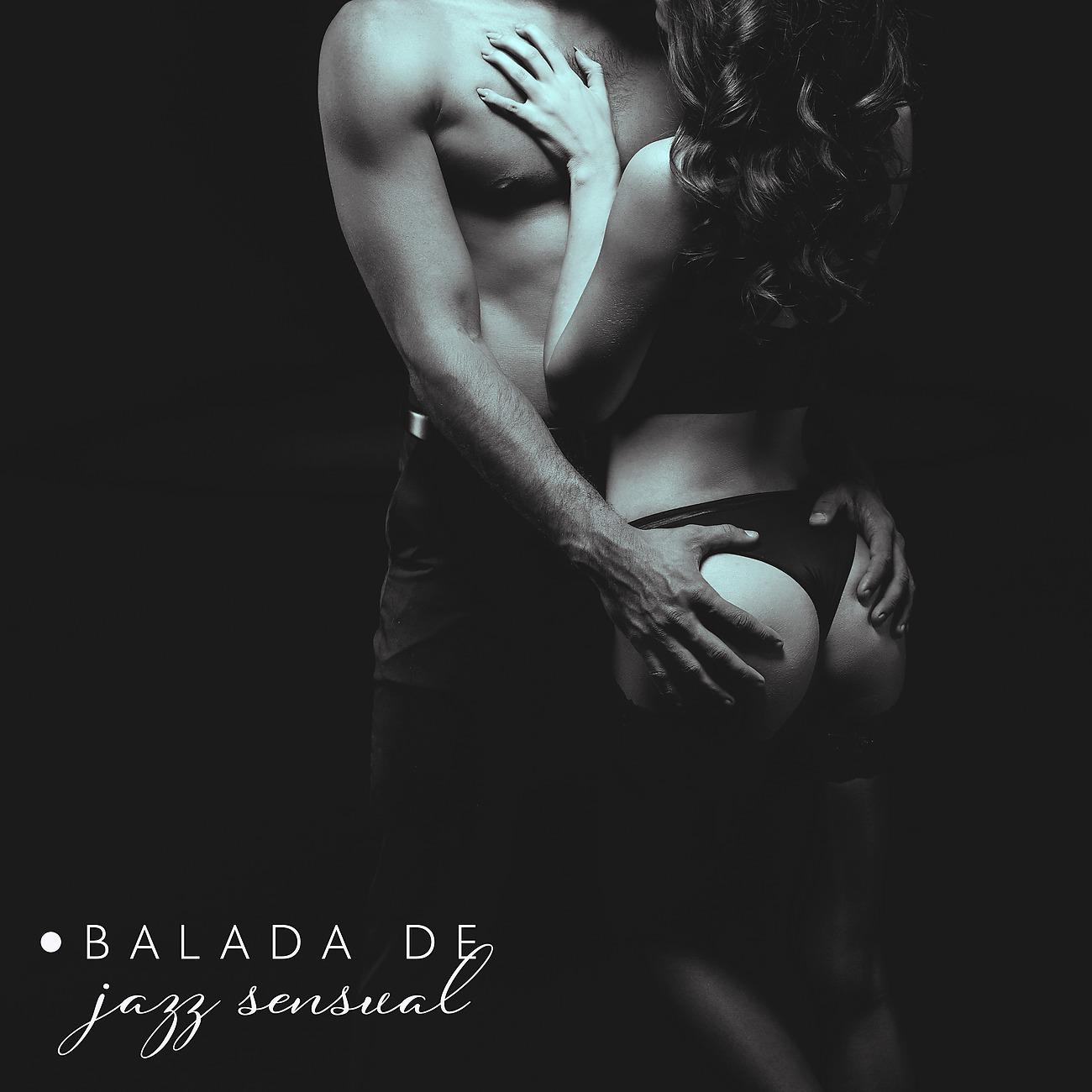 Постер альбома Balada de jazz sensual