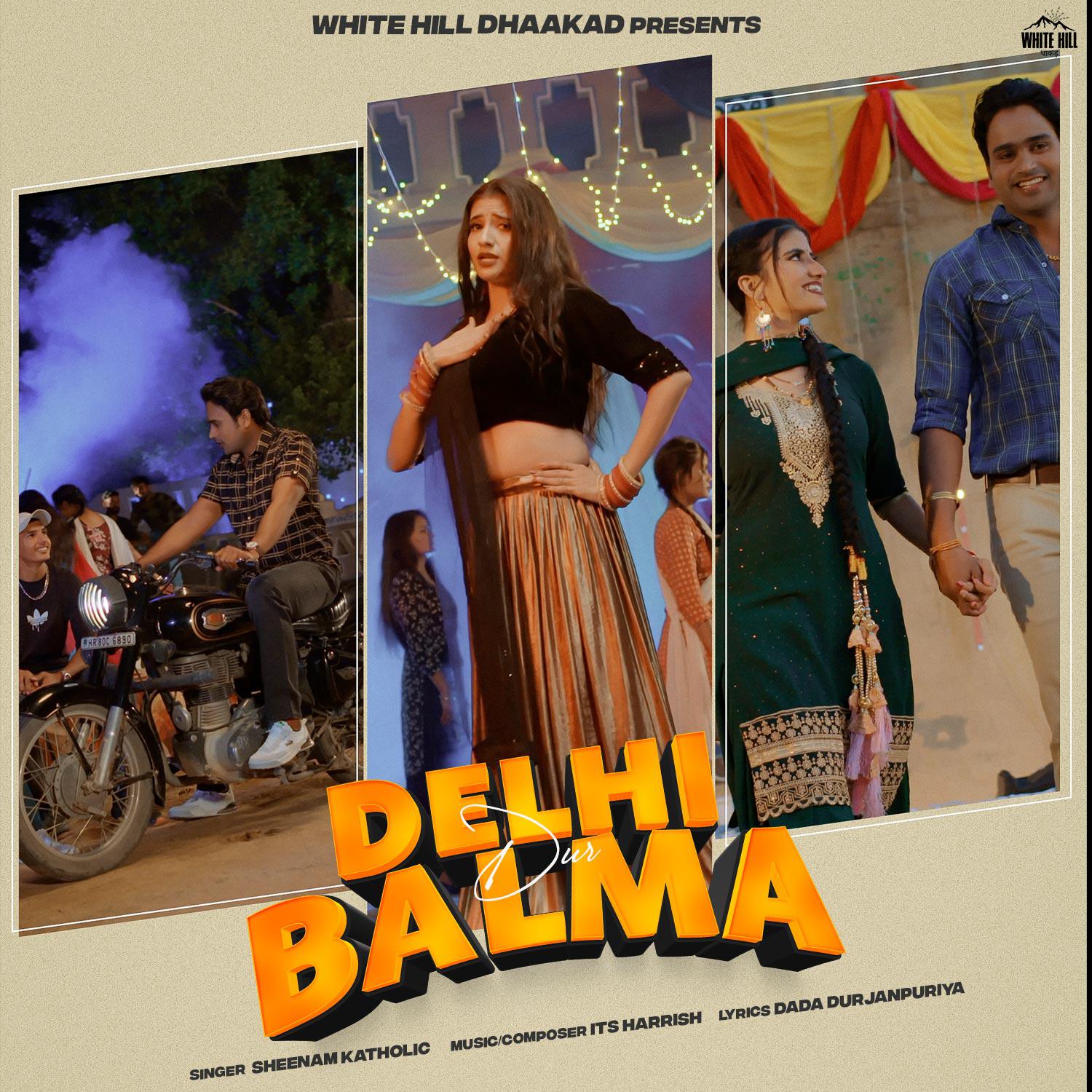 Постер альбома Delhi Dur Balma